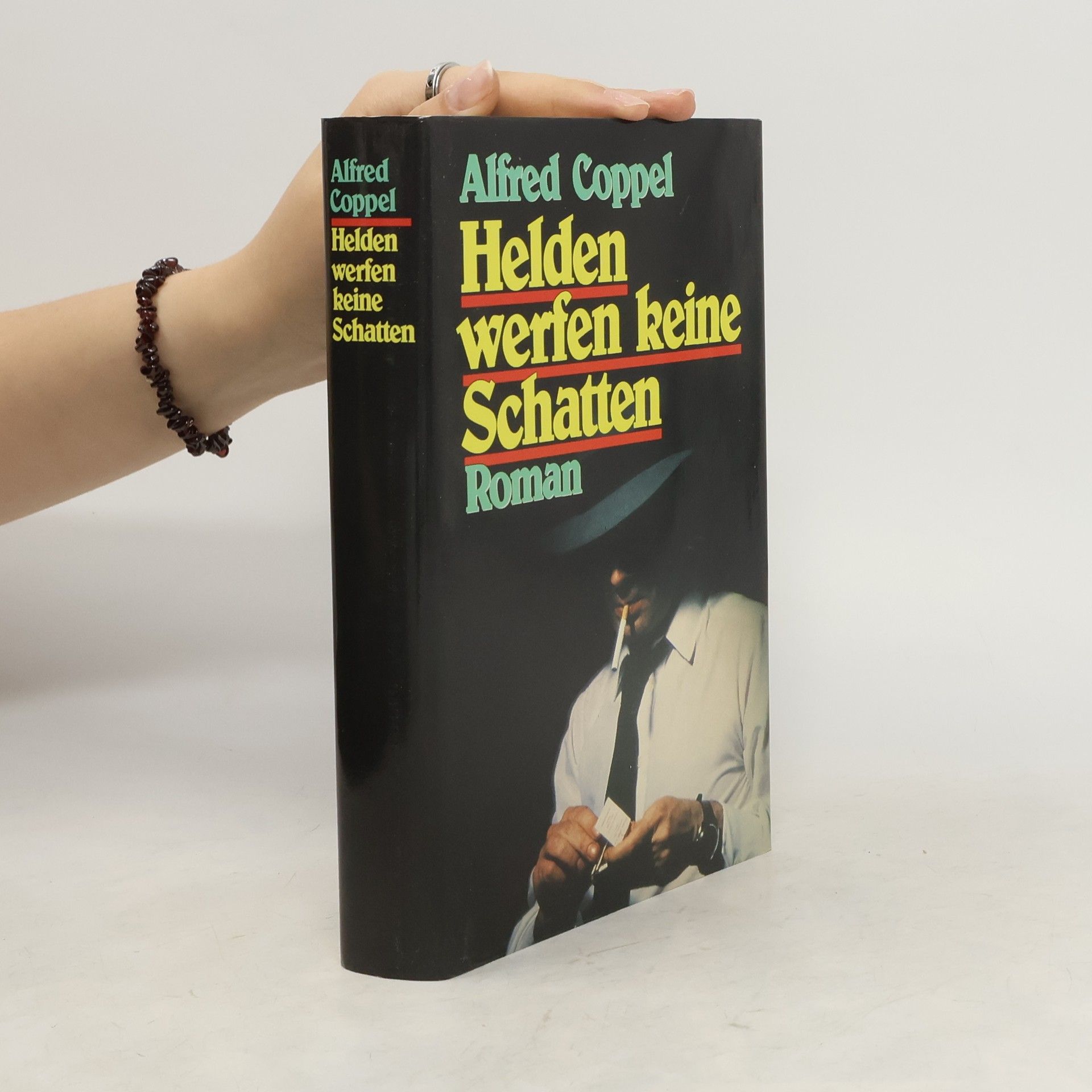 Alfred Coppel Helden werfen keine Schatten