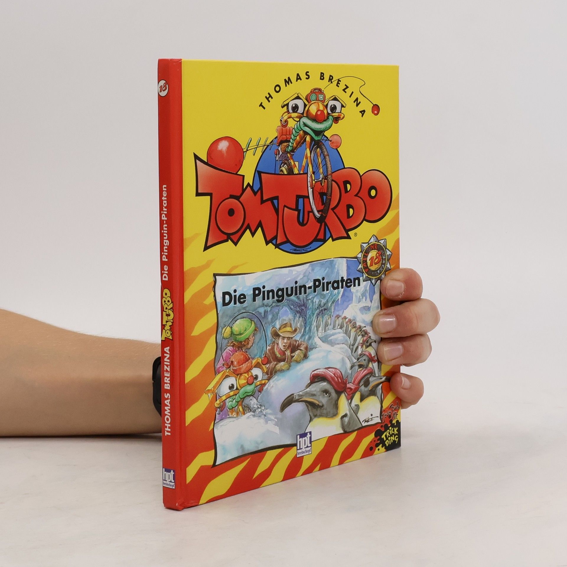 Thomas Brezina Tom Turbo: Die Pinguin-Piraten