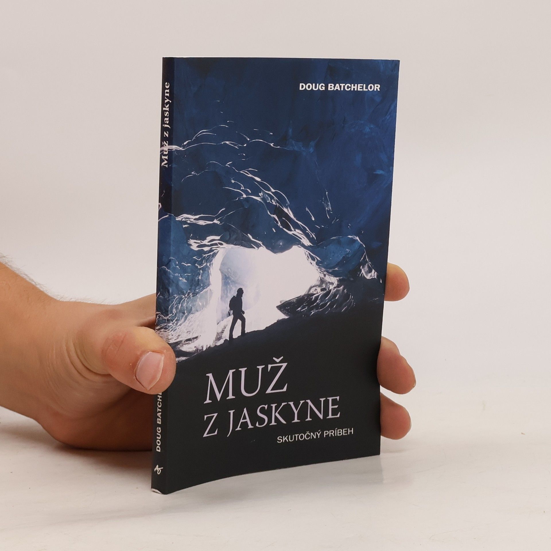 Doug Batchelor Muž z jaskyne