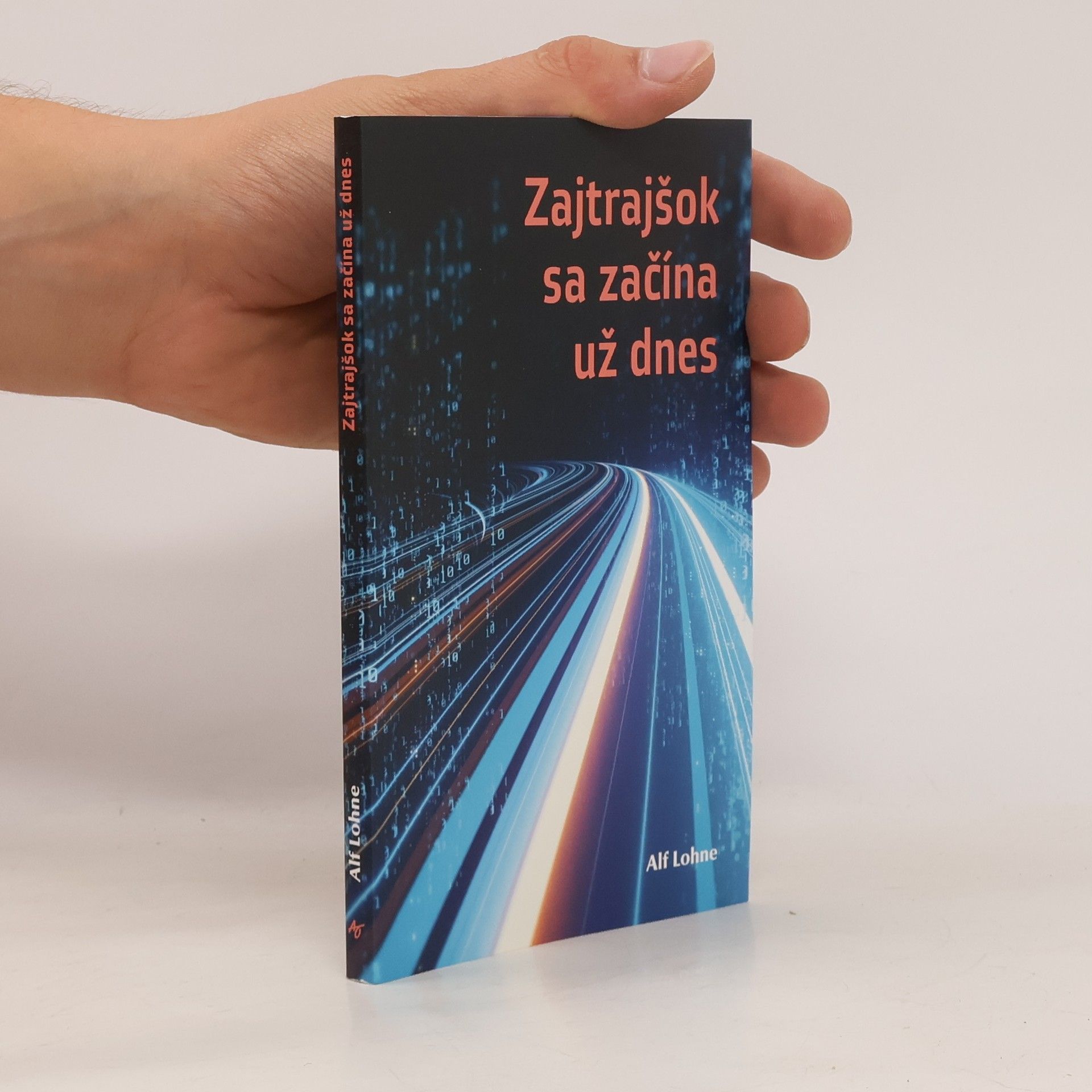 Alf Lohne Zajtrajšok sa začíná už dnes