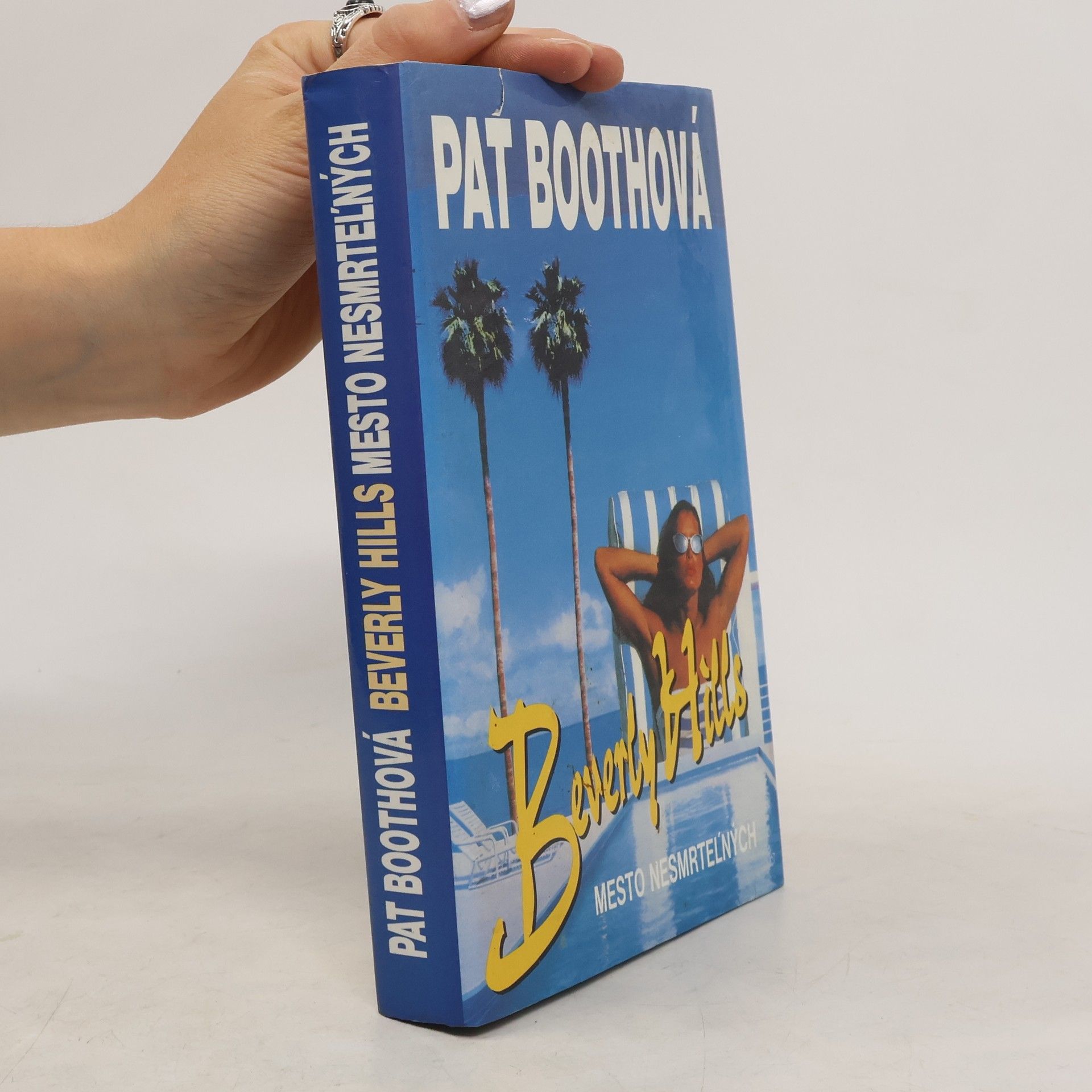 Pat Booth Beverly Hills - Mesto nesmrteľných