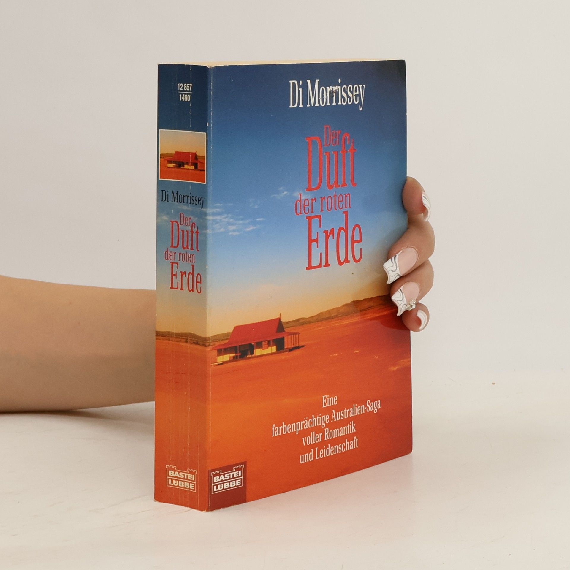 Di Morrissey Der Duft der roten Erde