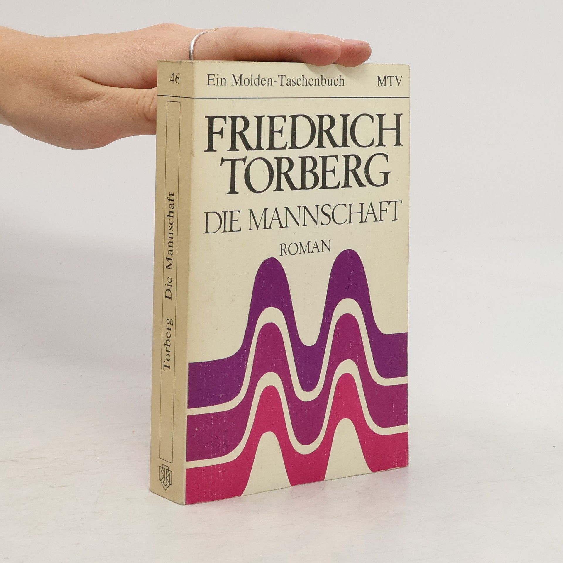 Friedrich Torberg Die Mannschaft