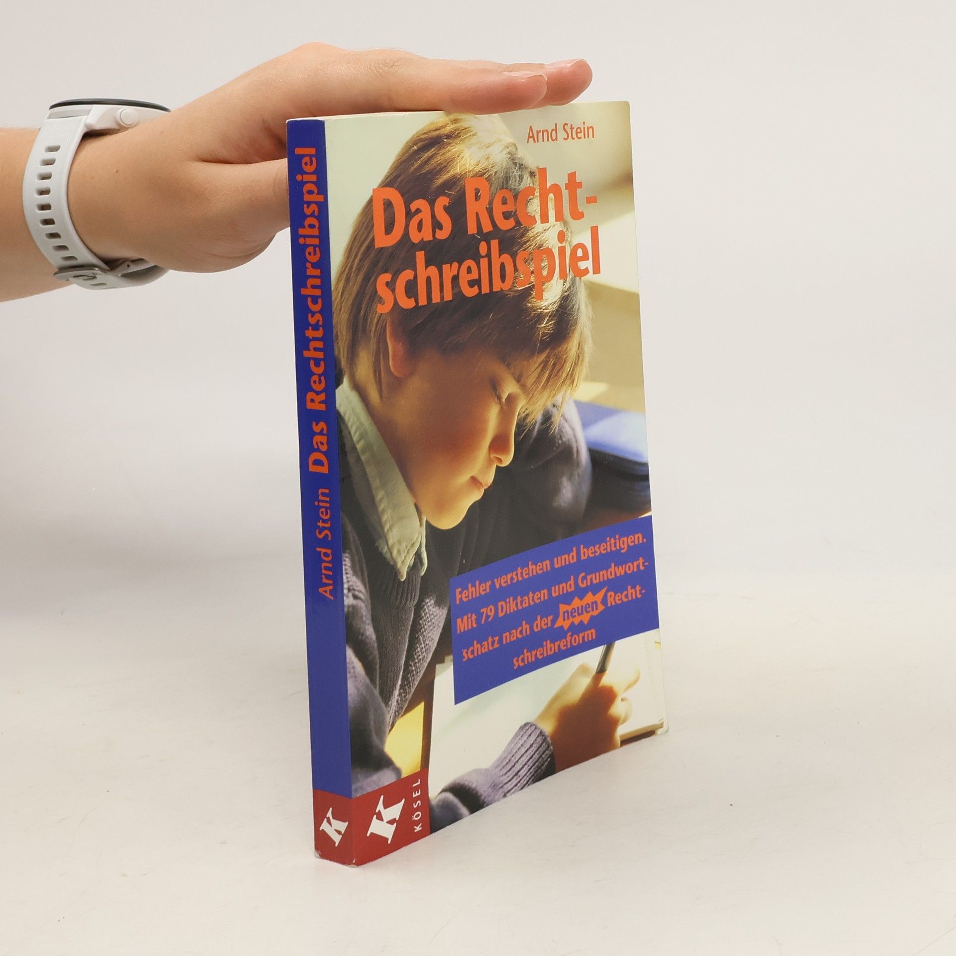 Arnd Stein Das Rechtschreibspiel