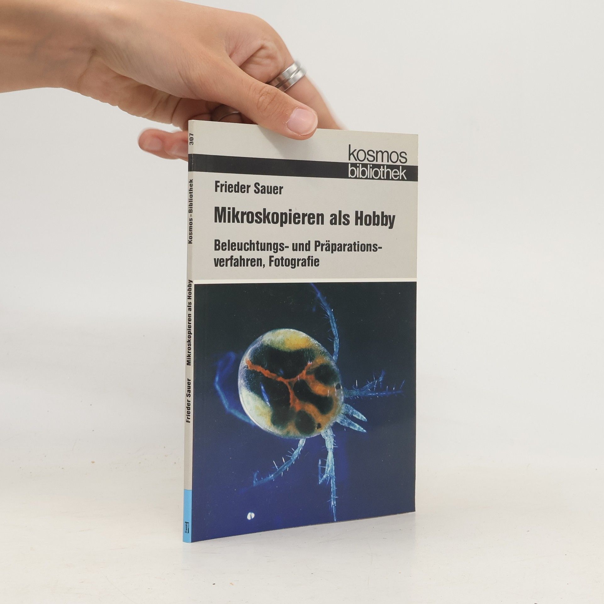 Sauer Frieder Mikroskopieren als Hobby