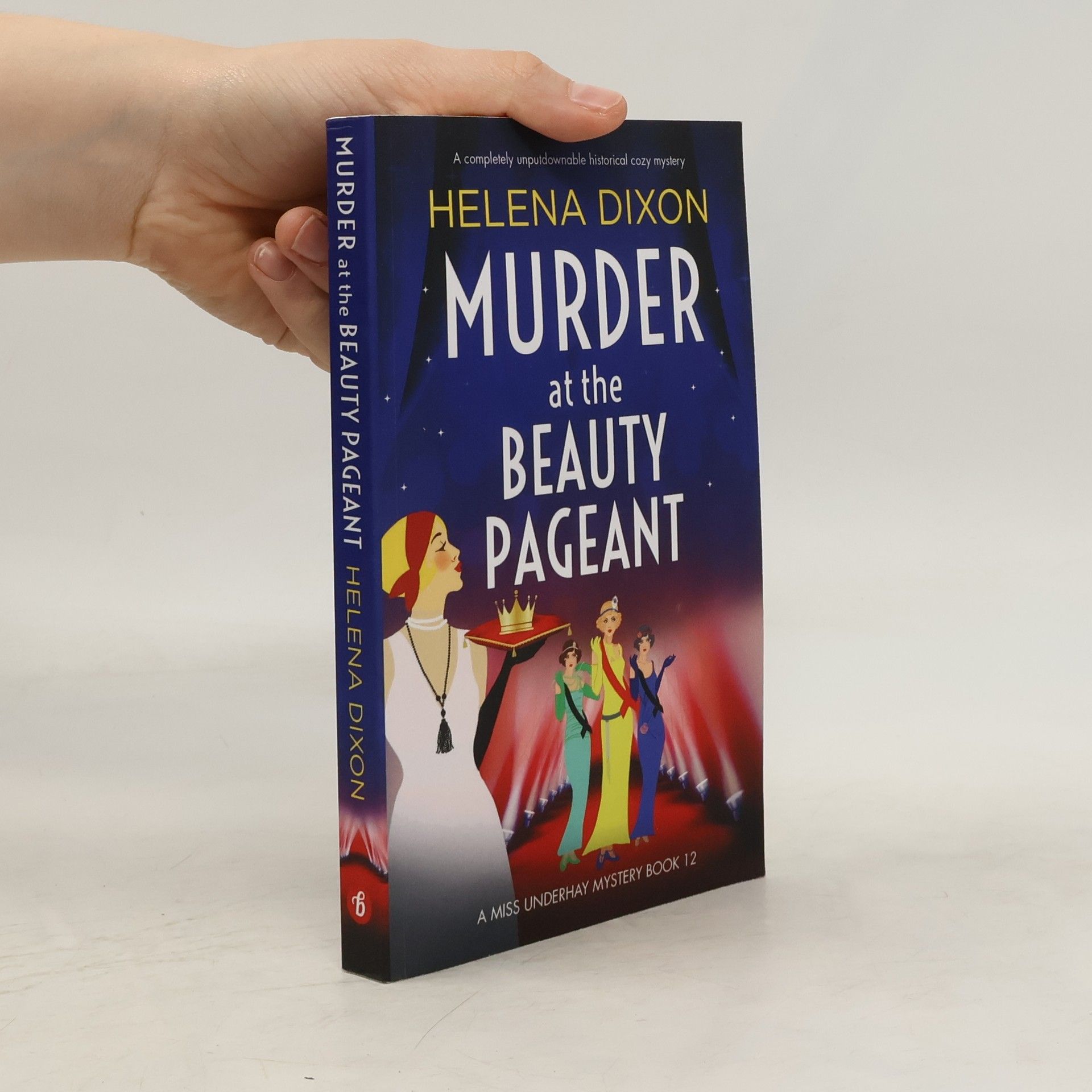 Helena Dixon Murder at the Beauty Pageant