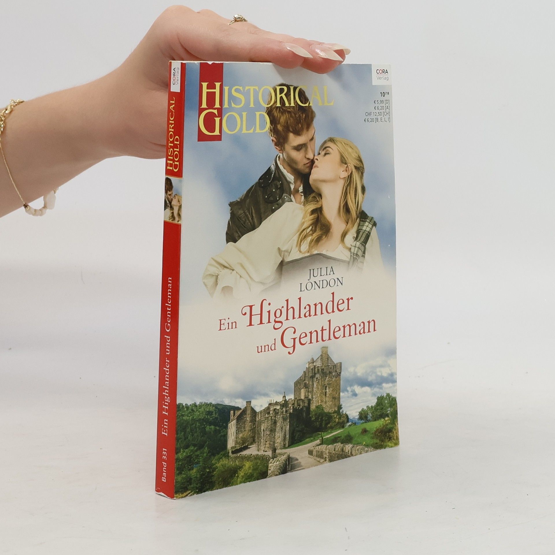 Julia London Historical Gold 10/2018. Ein Highlander und Gentleman