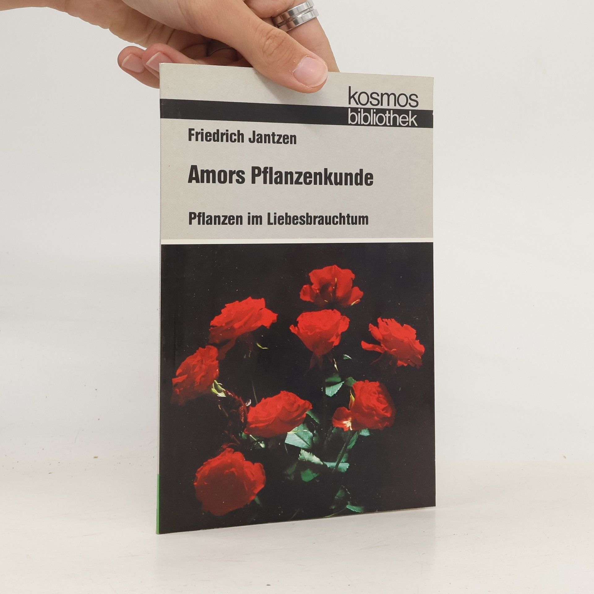 Friedrich Jantzen Amors Pflanzenkunde