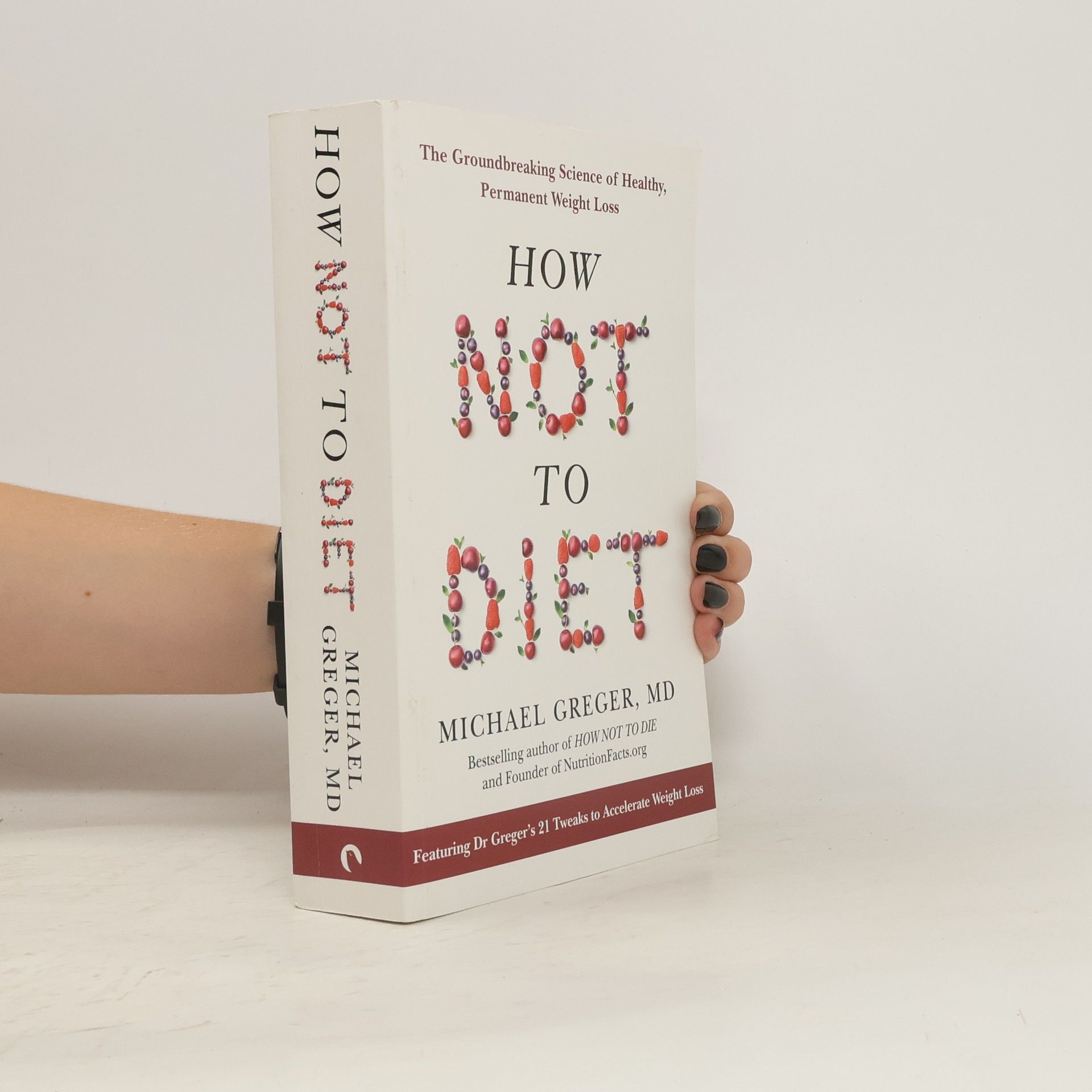 Michael Greger How Not to Diet