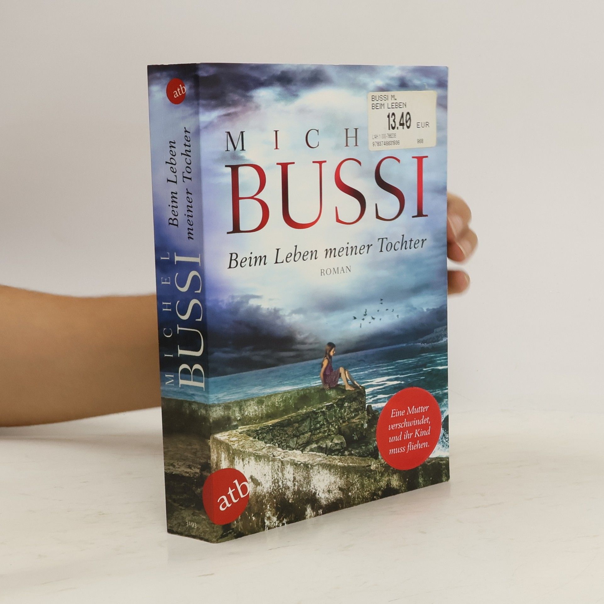 Michel Bussi Beim Leben meiner Tochter