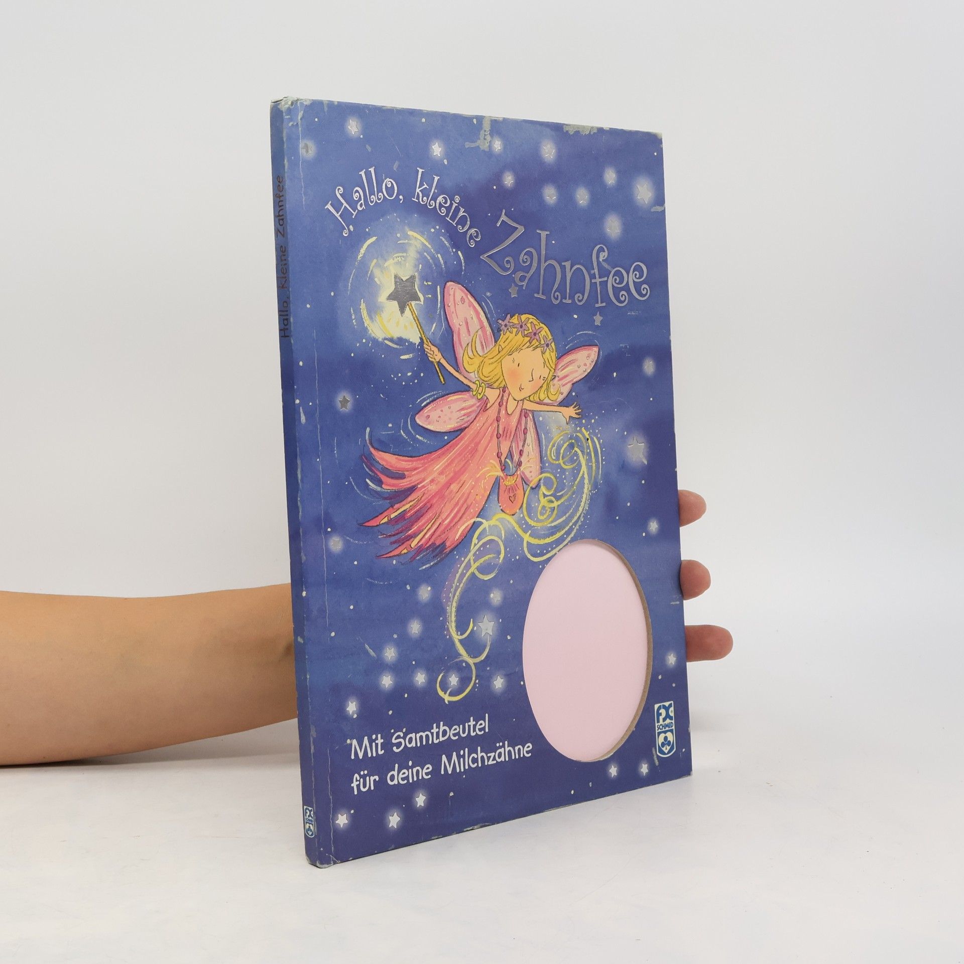 Gaby Goldsack Hallo, kleine Zahnfee