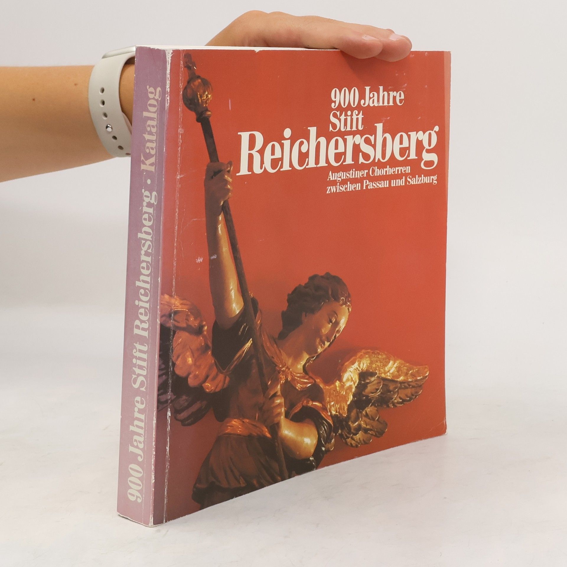 900 Jahre Stift Reichersberg Augustiner Chorherren zwischen Passau und Salzburg