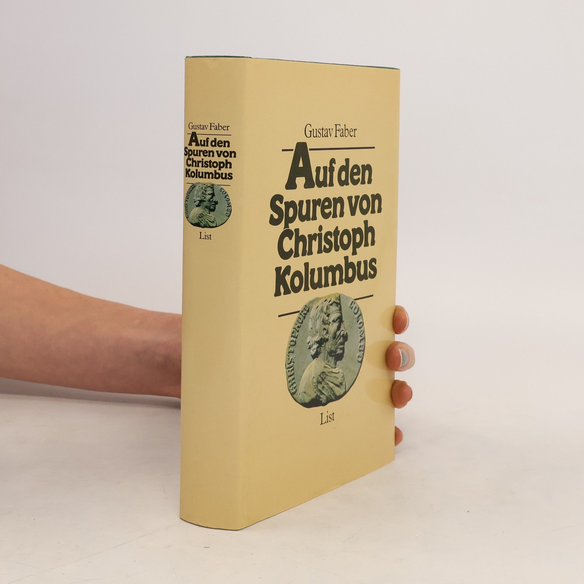 Gustav Faber Auf den Spuren von Christoph Kolumbus
