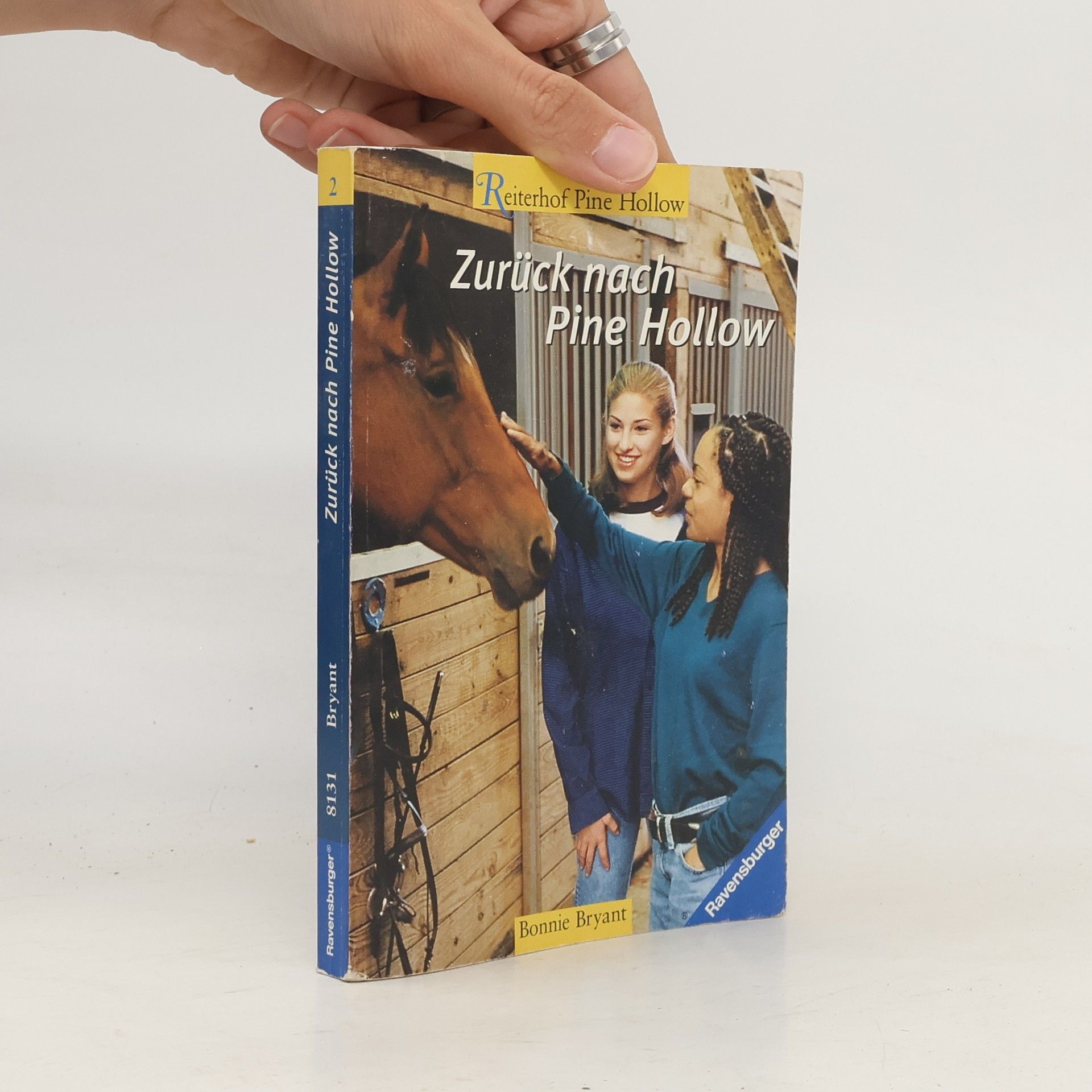 Bonnie Bryant Zurück nach Pine Hollow. Aus d. Amerikan. v. Simone Wiemken