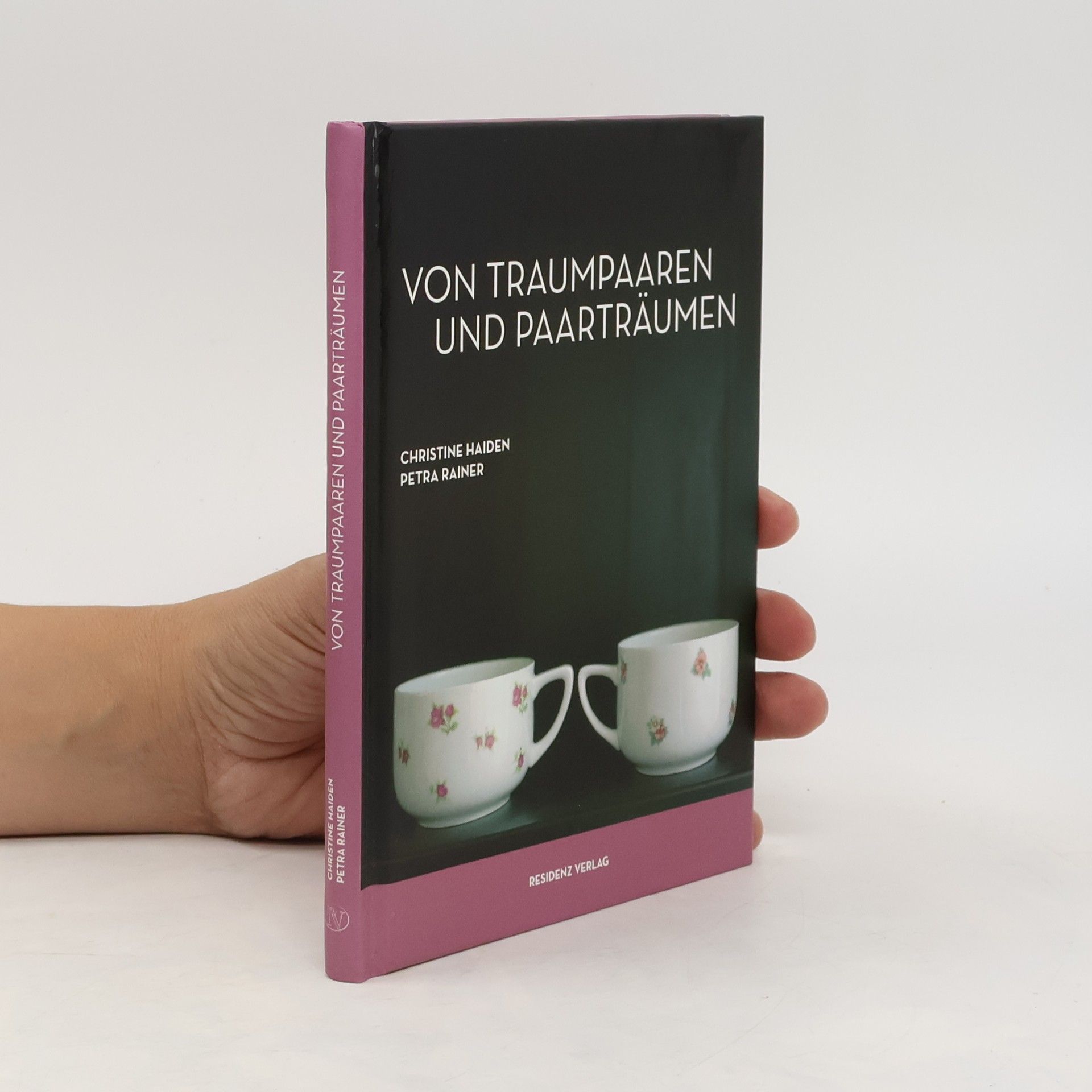 Christine Haiden Von Traumpaaren und Paarträumen