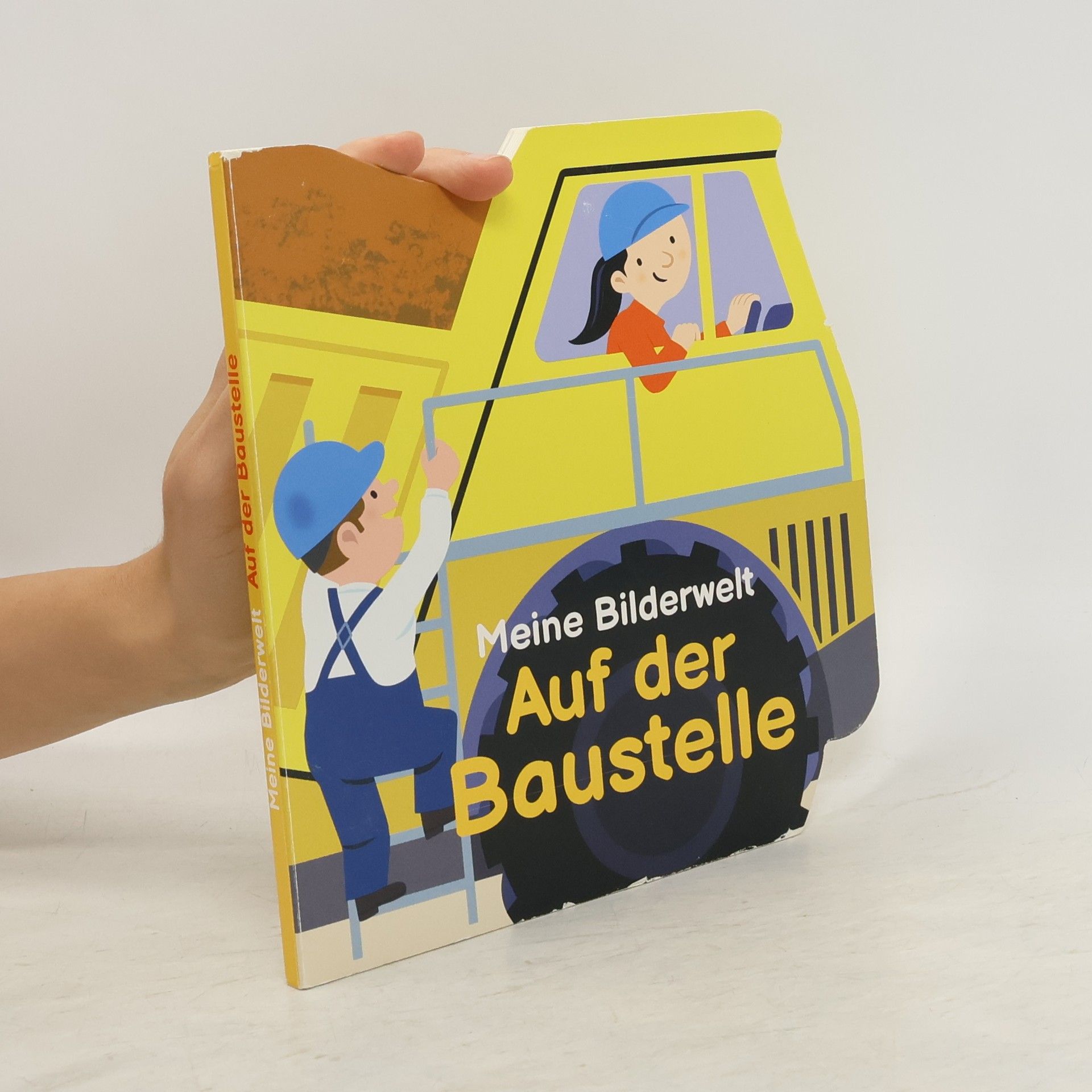 Collective Meine Bilderwelt. Auf der Baustelle