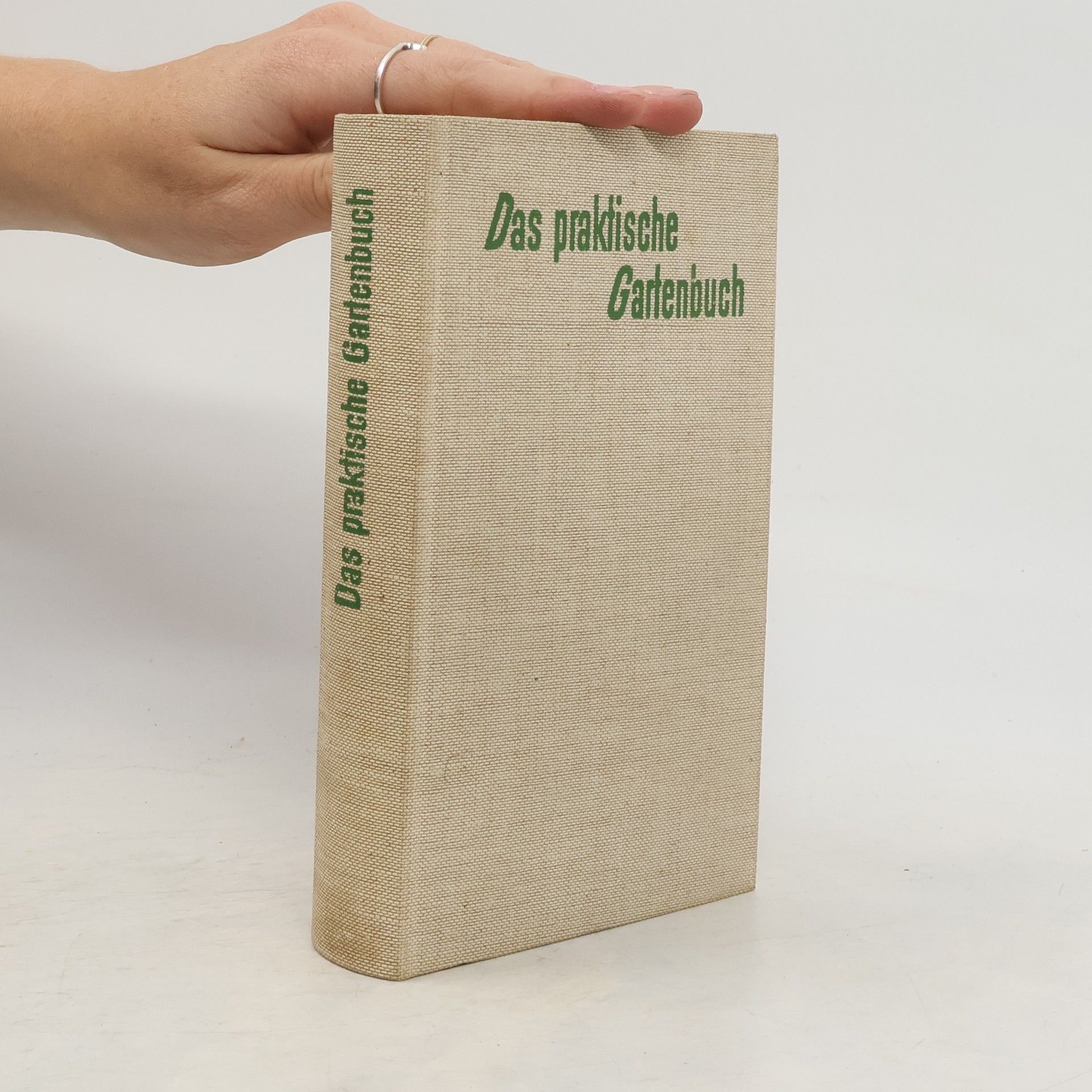 kolektiv Das praktische Gartenbuch