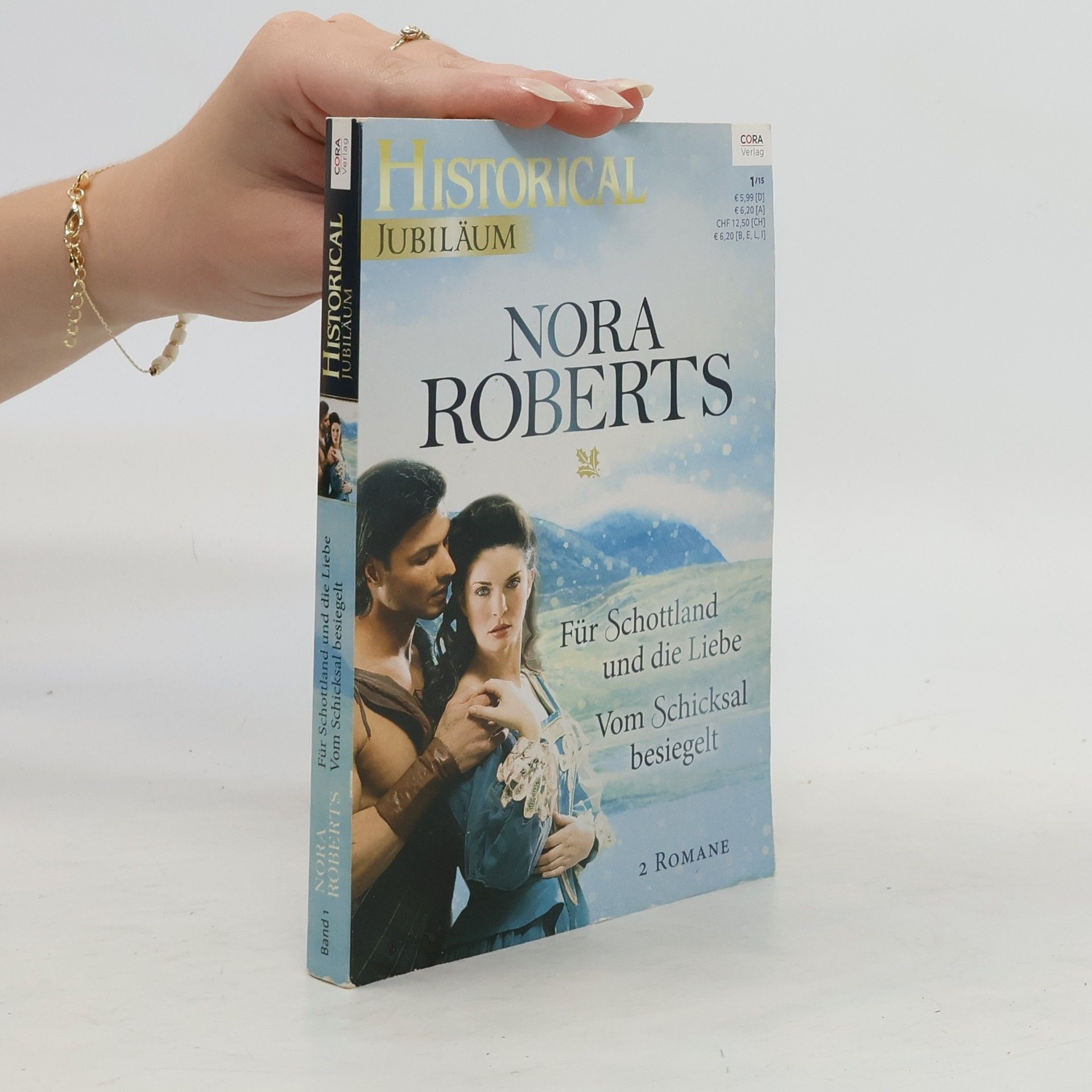 Nora Roberts Für Schottland und die Liebe. Vom Schicksal besiegelt