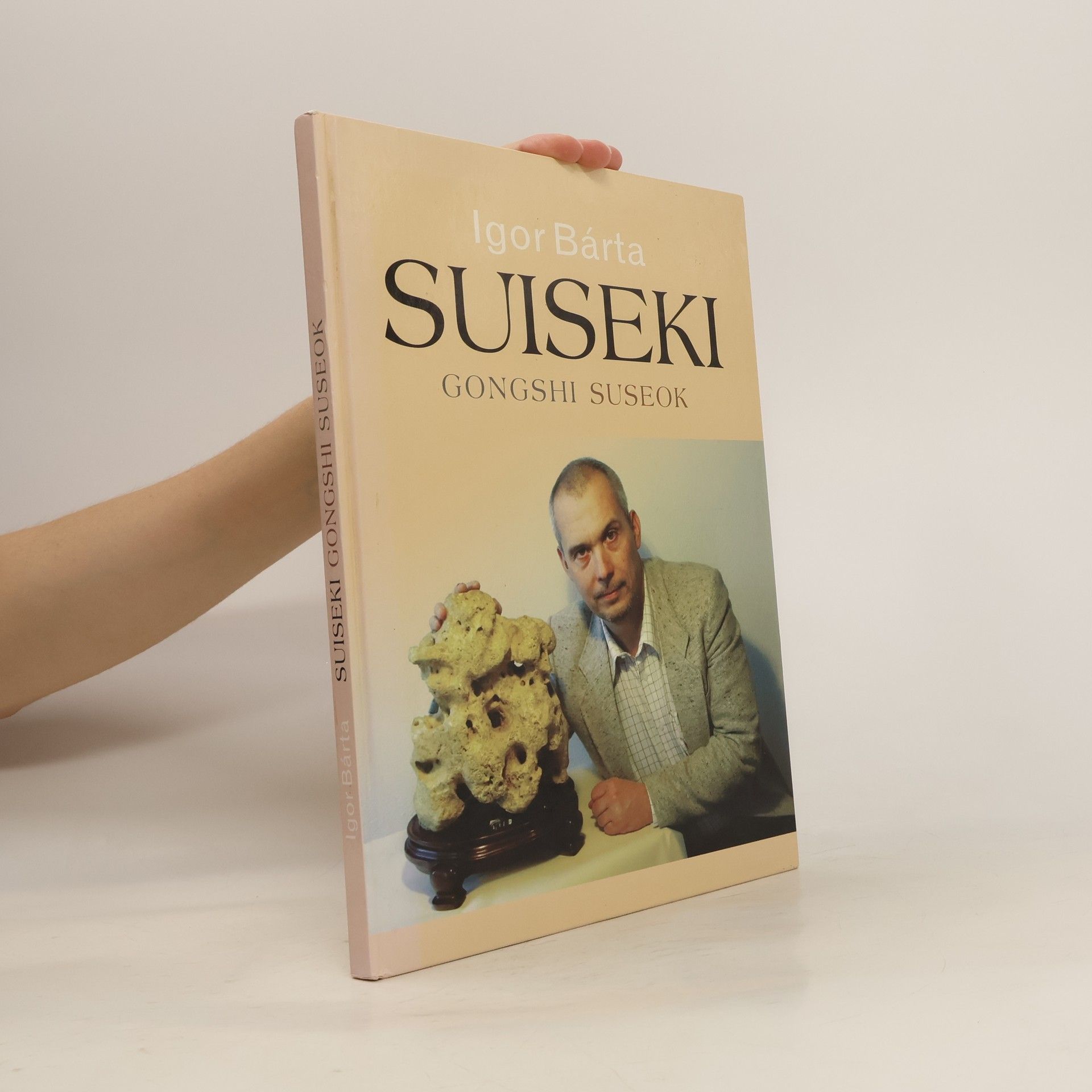 Igor Bárta Suiseki. Gongshi, suseok