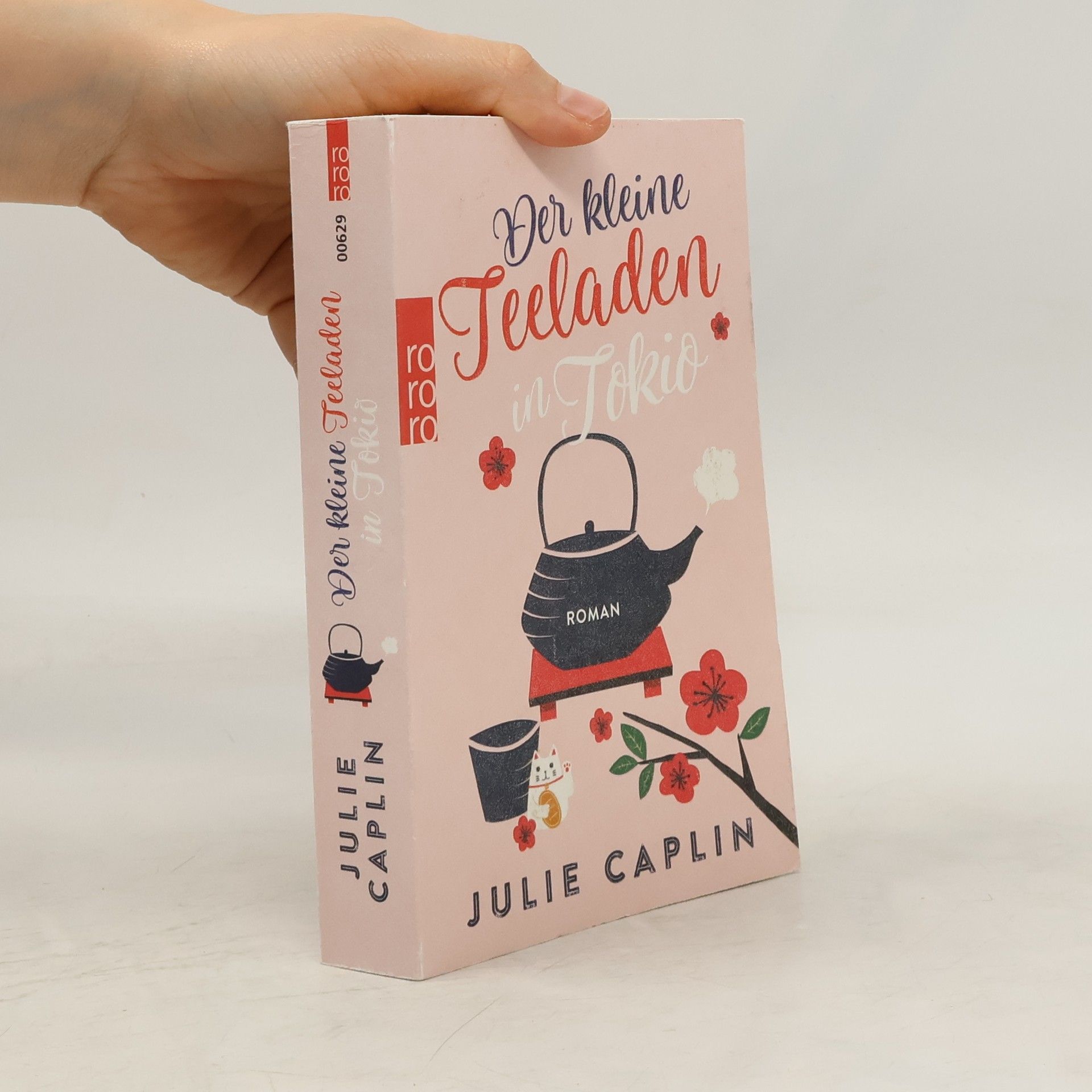 Julie Caplin Der kleine Teeladen in Tokio