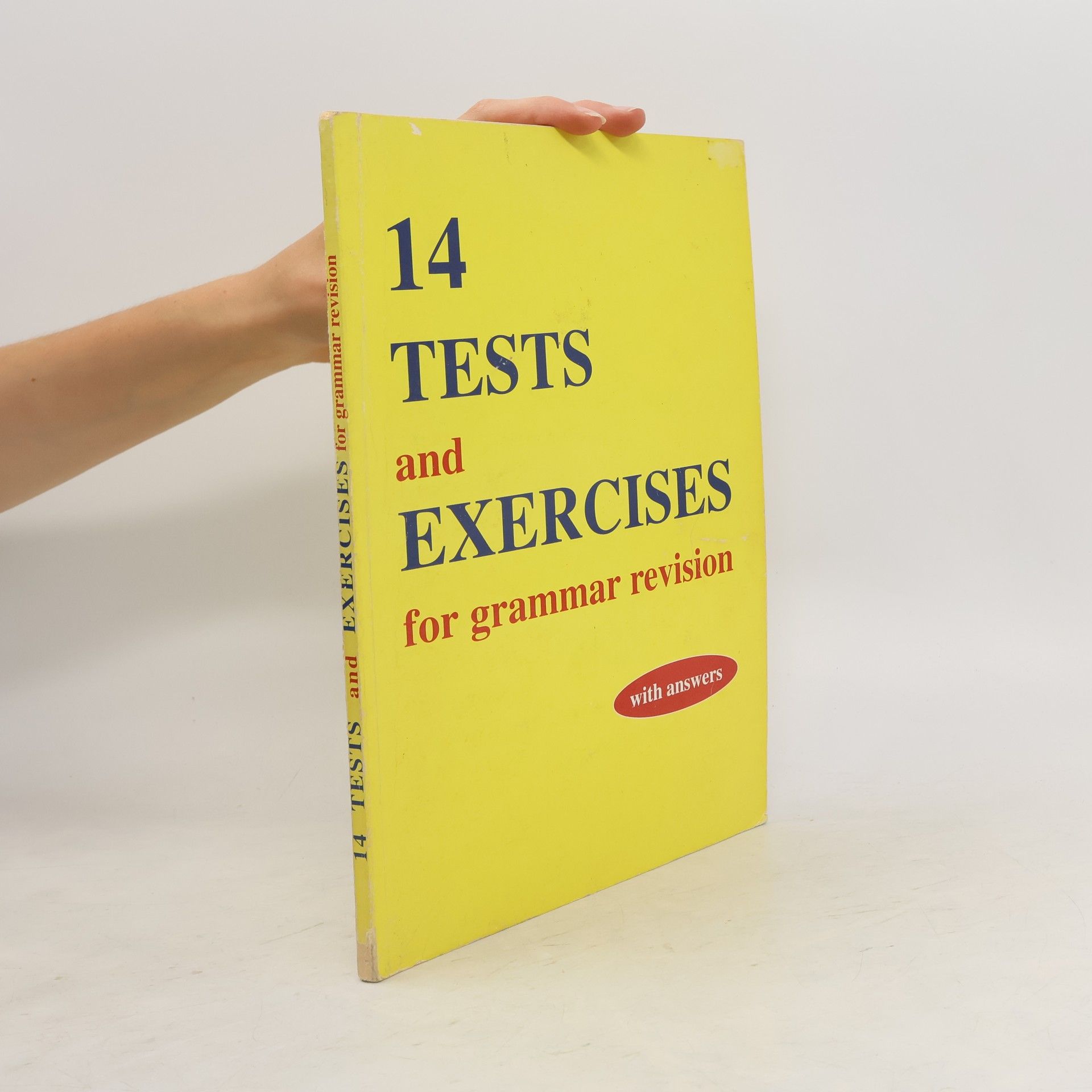 Collectif d'auteurs 14 Test and Exercises for Grammar Revision