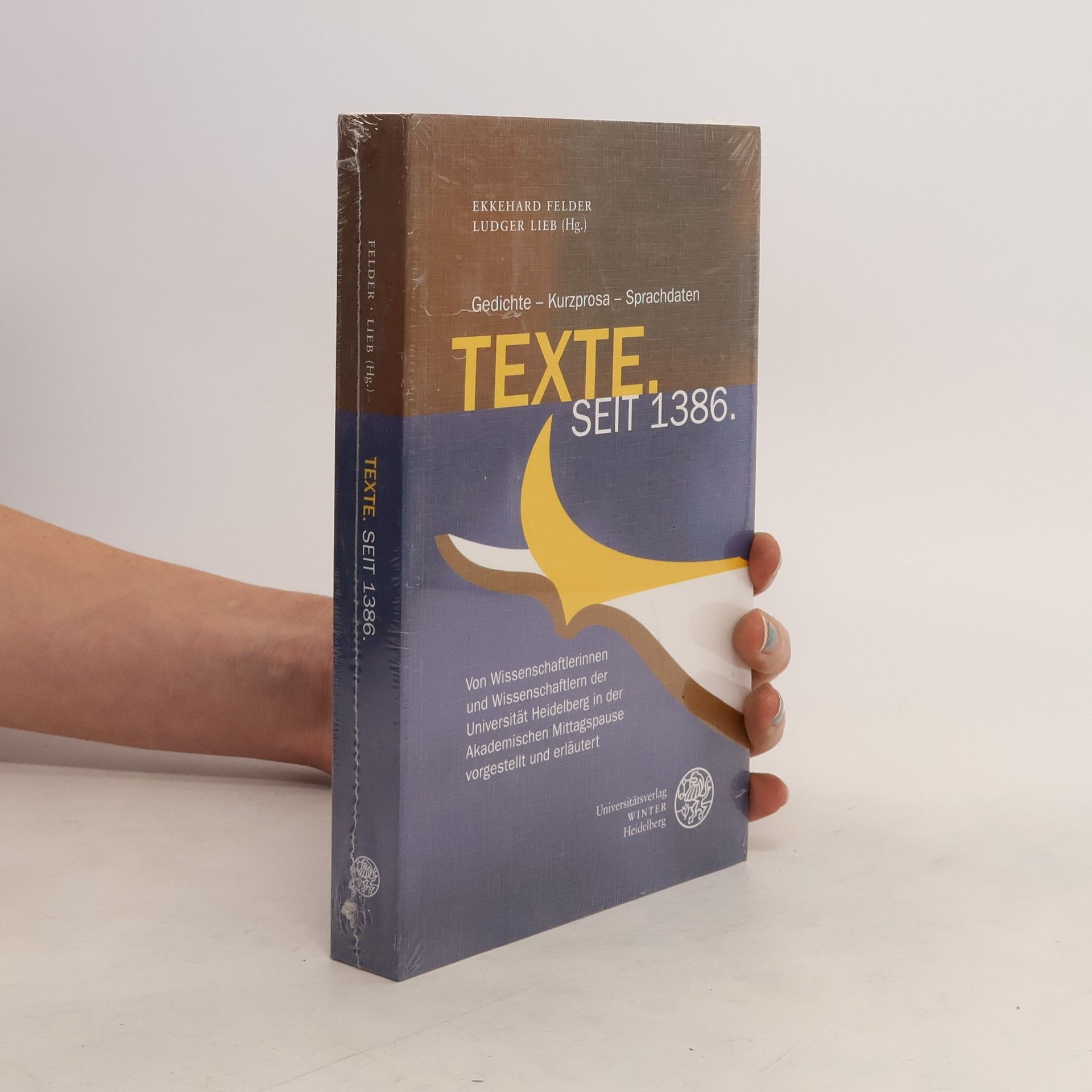 Ekkehard Felder Texte. Seit 1386
