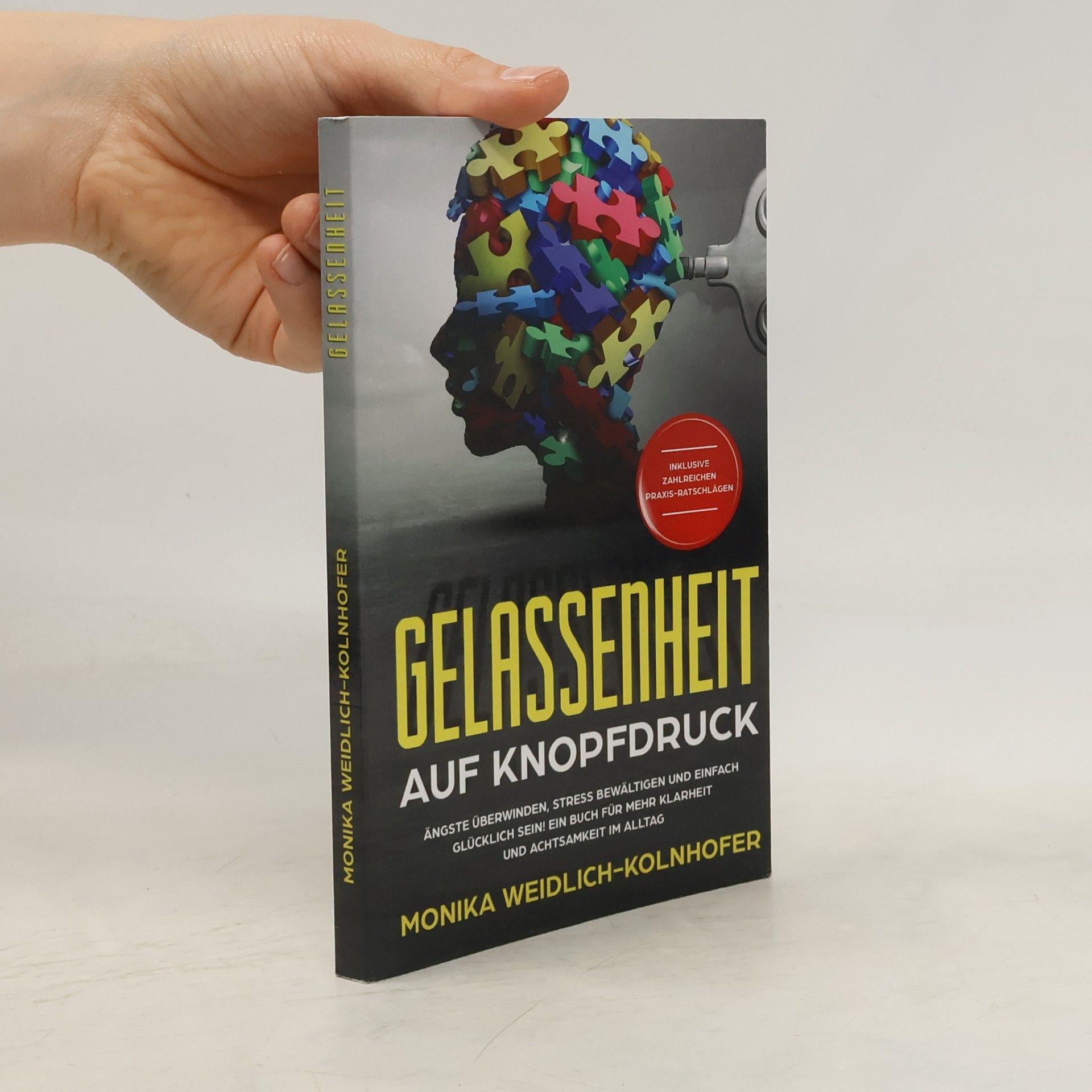 Weidlich-Kolnhofer Monika Gelassenheit auf Knopfdruck
