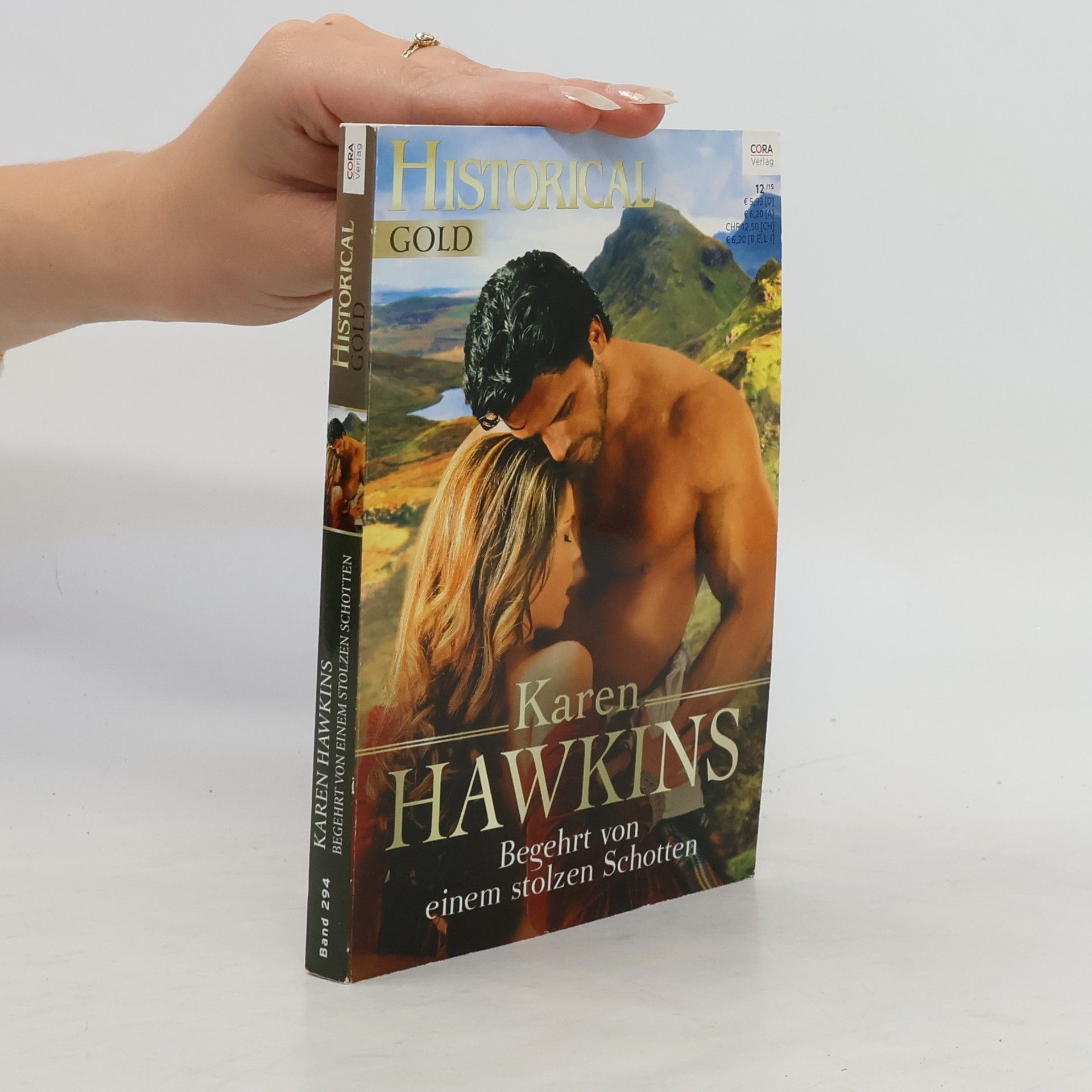 Karen Hawkins Historical Gold Bd. 294. Begehrt von einem stolzen Schotten