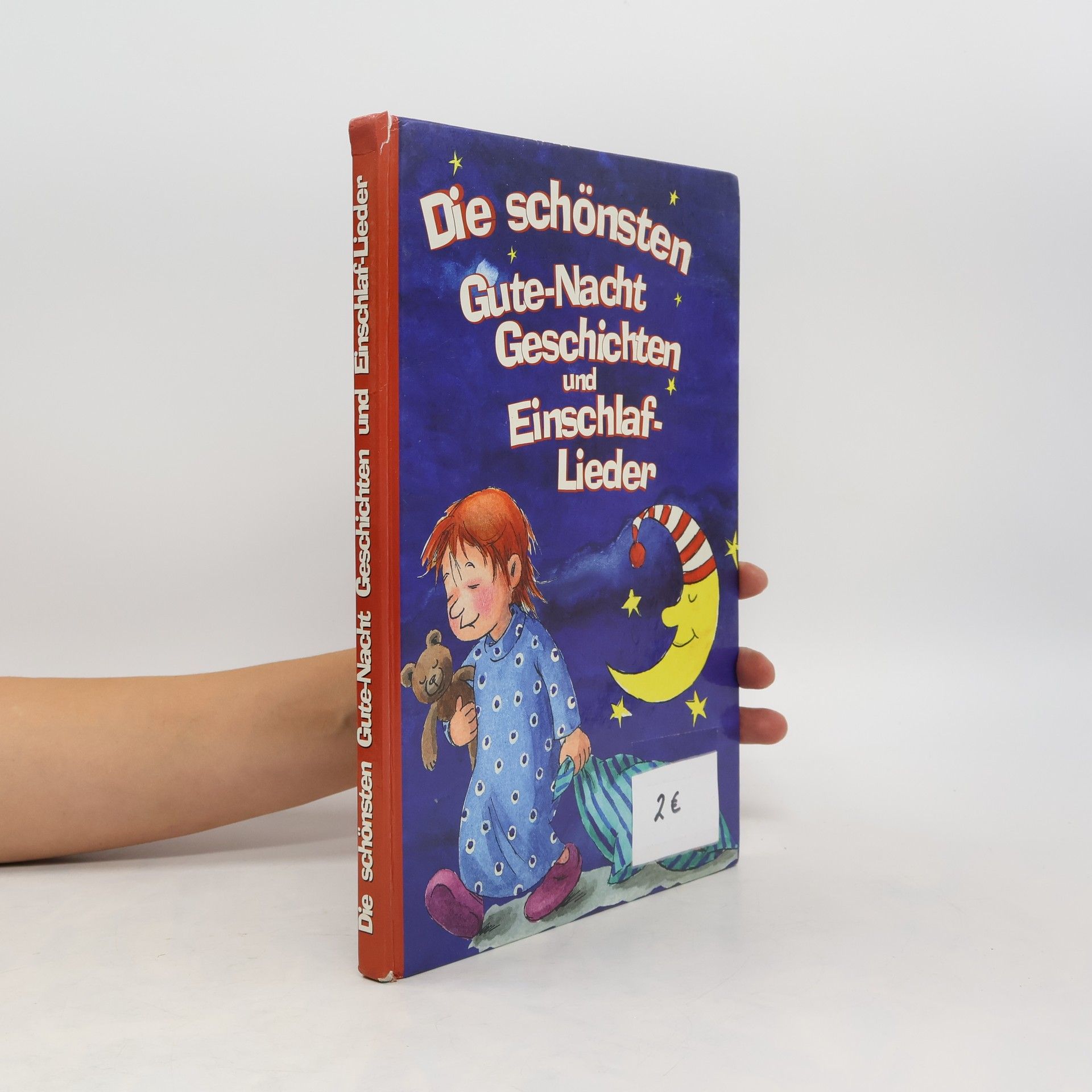 kolektiv Die schönsten Gute-Nacht Geschichten und Einschlaf-Lieder