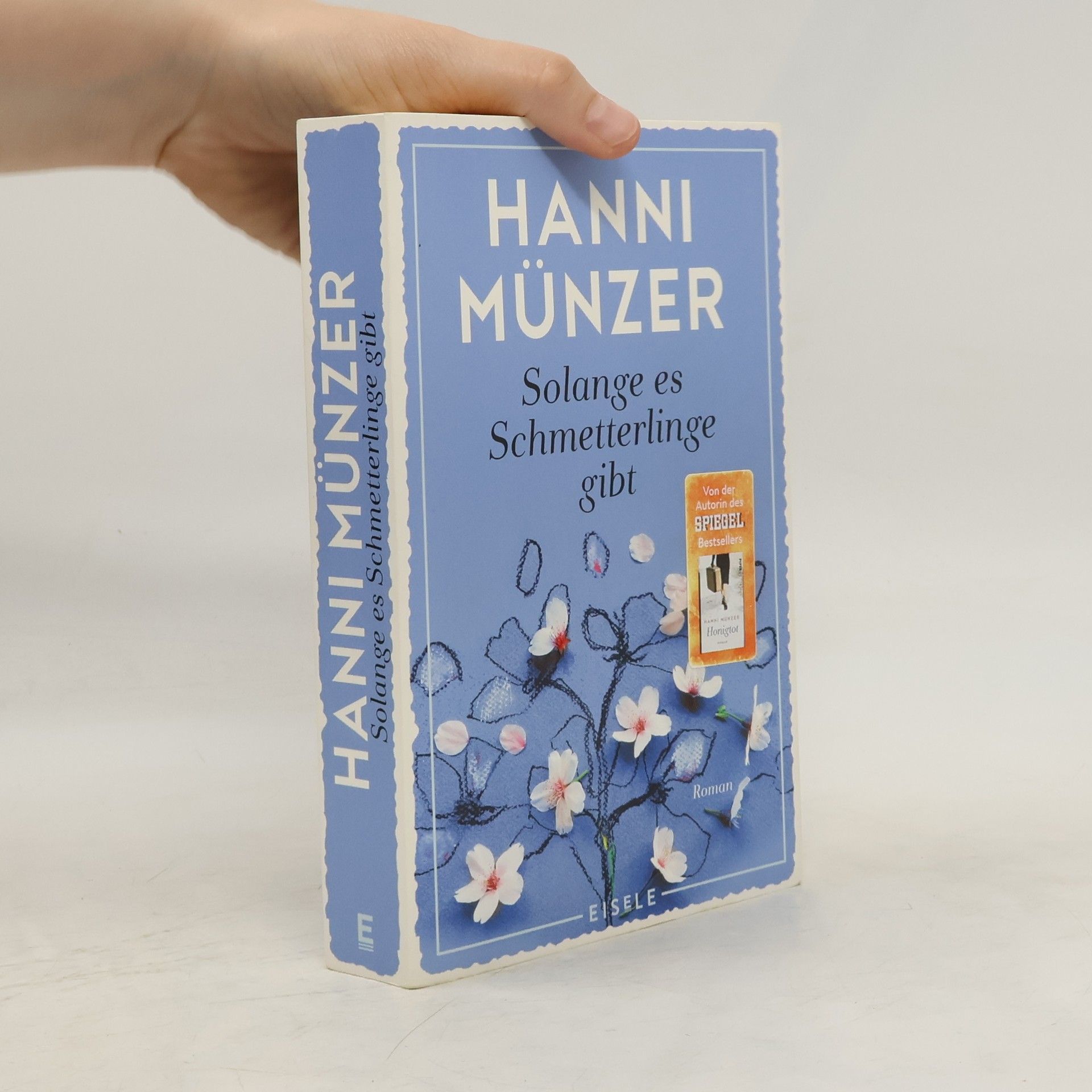 Hanni Münzer Solange es Schmetterlinge gibt