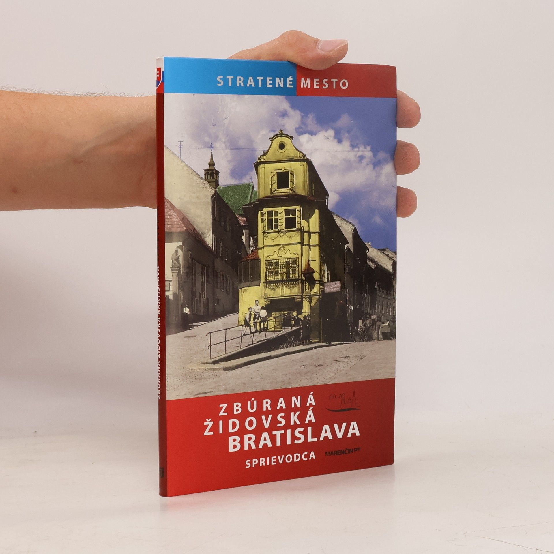 Zuzana Sevciková Zbúraná židovská Bratislava