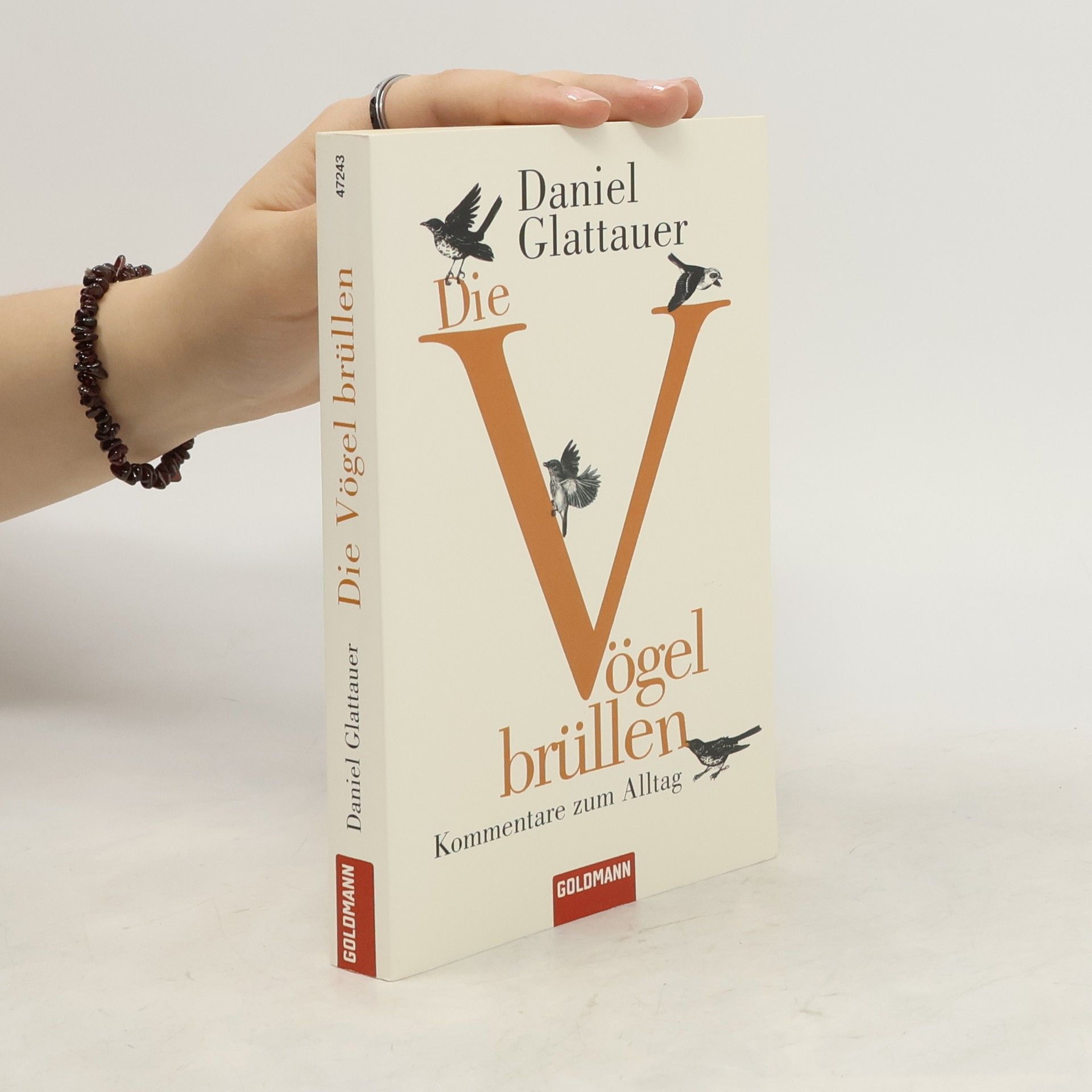 Daniel Glattauer Die Vögel brüllen