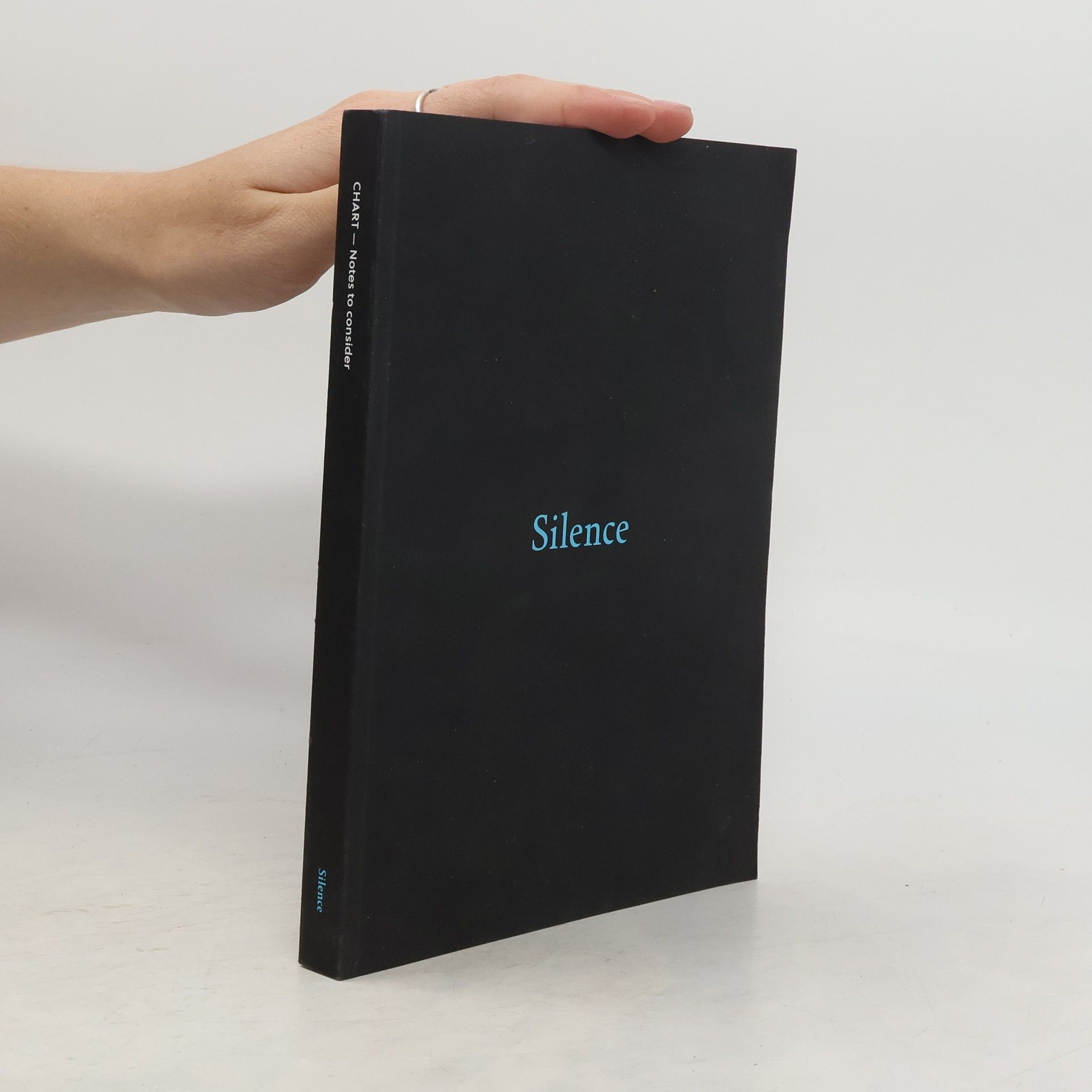 Kolektiv autorů CHART - Notes to consider. Silence