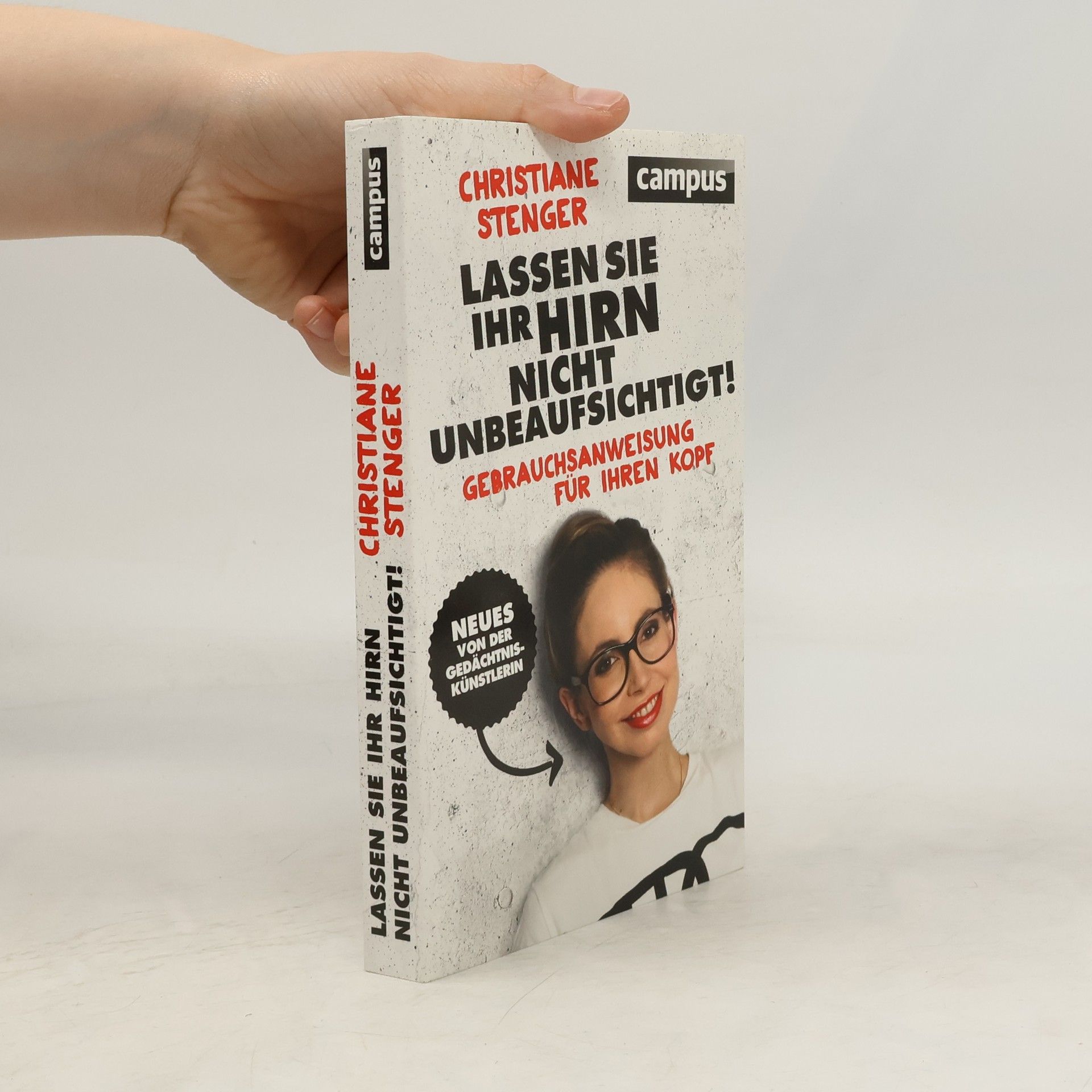 Christiane Stenger Lassen Sie Ihr Hirn nicht unbeaufsichtigt!