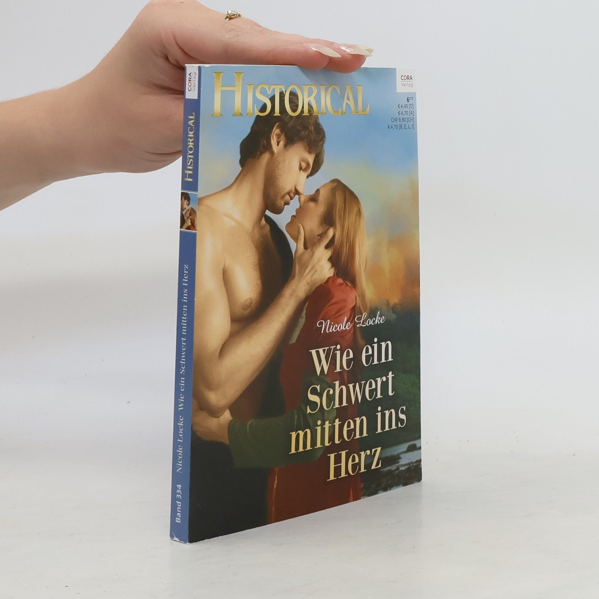 Nicole Locke Historical 334. Wie ein Schwert mitten ins Herz