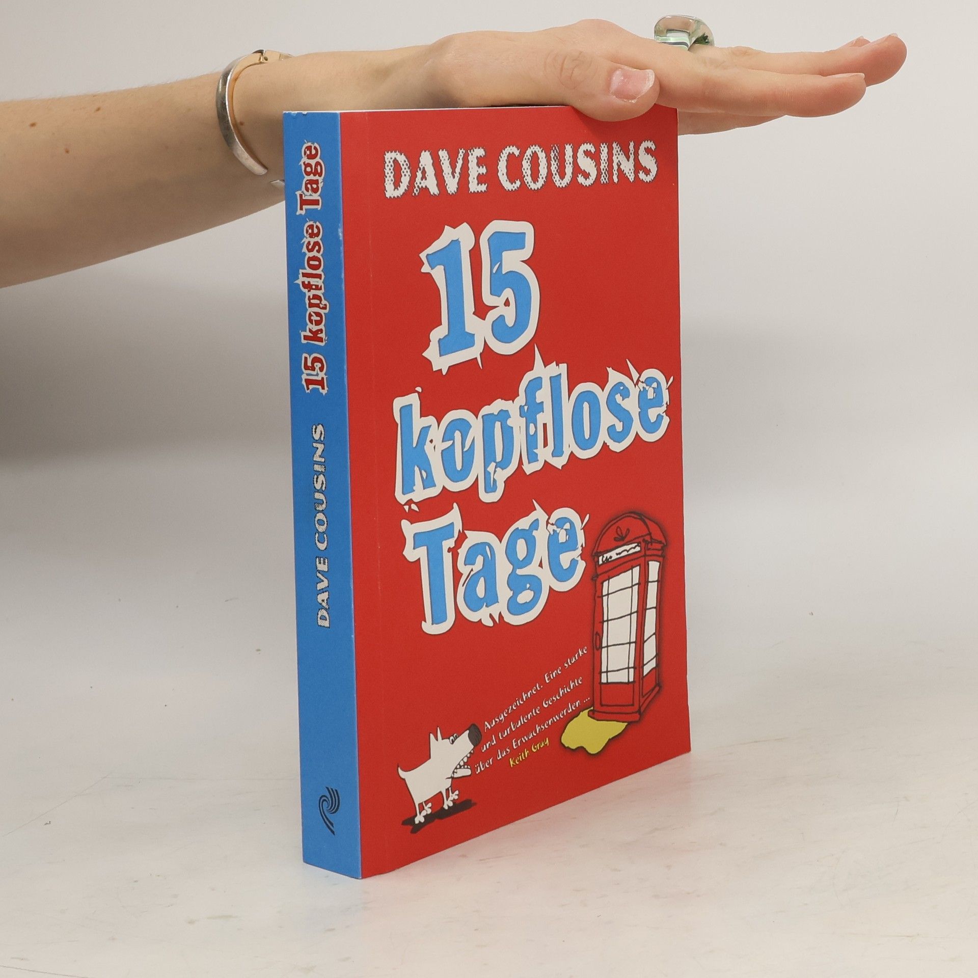 Dave Cousins 15 kopflose Tage