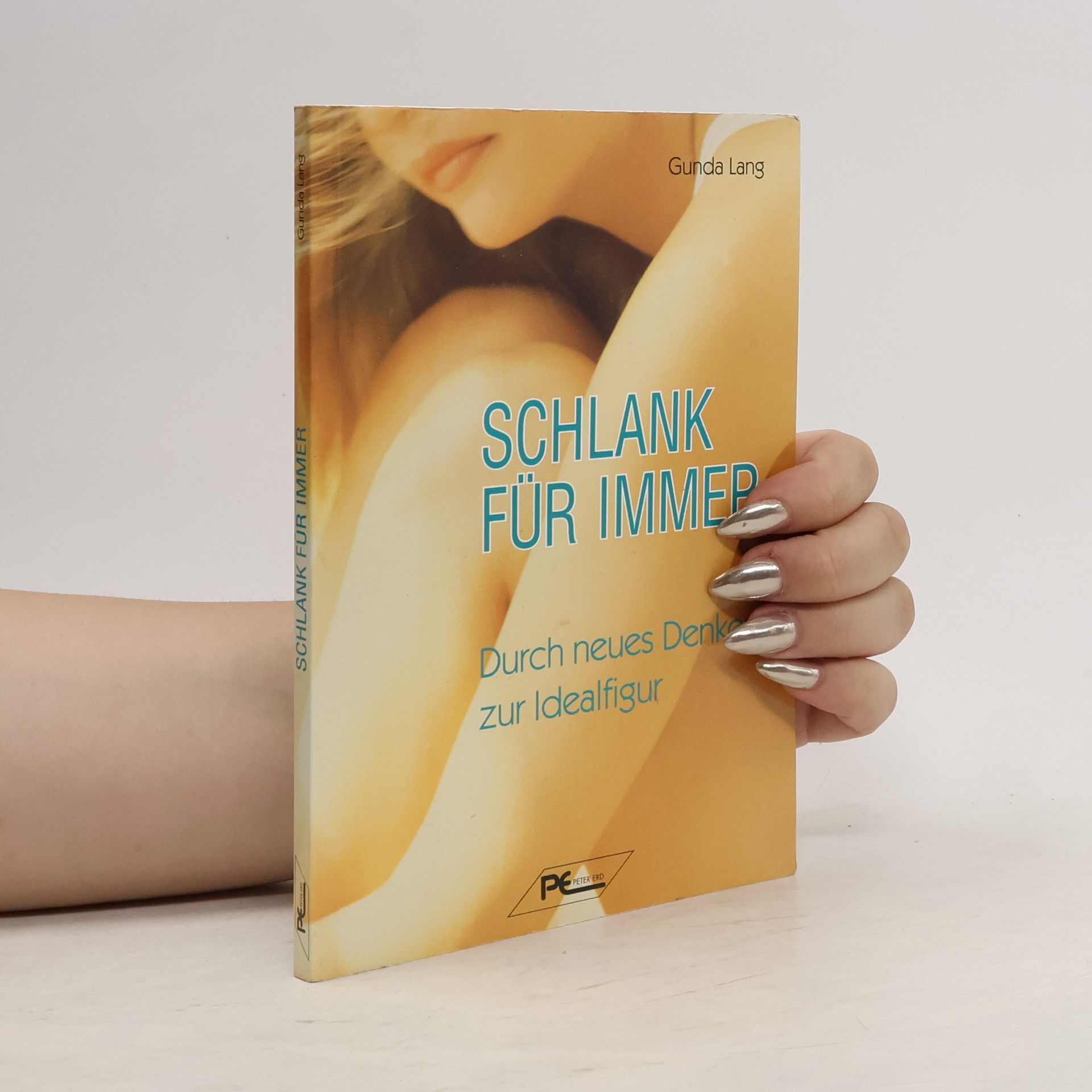 Gunda Lang Schlank für immer