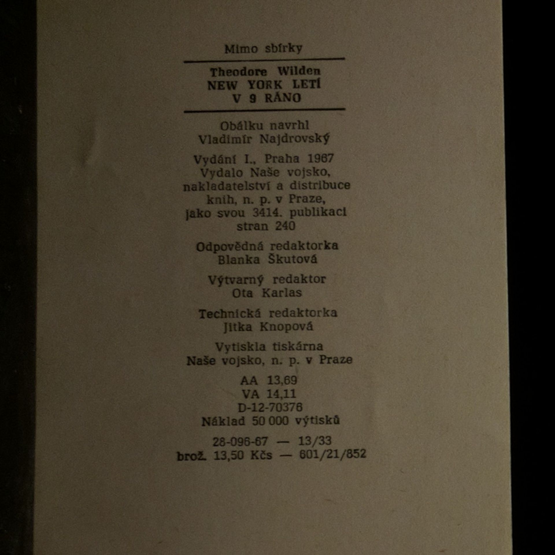 Theodore Wilden New York letí v 9 ráno