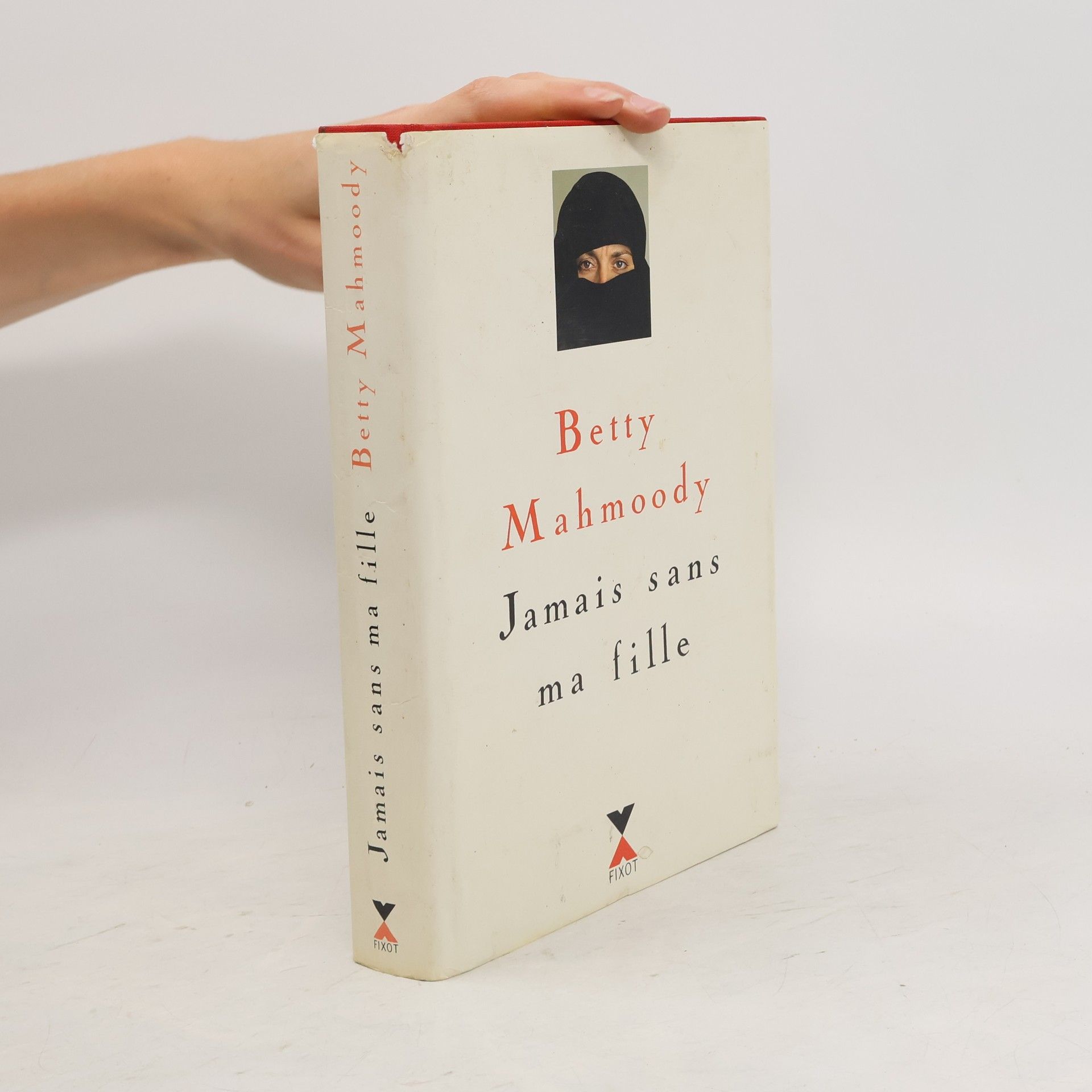 Betty Mahmoody Jamais sans ma fille