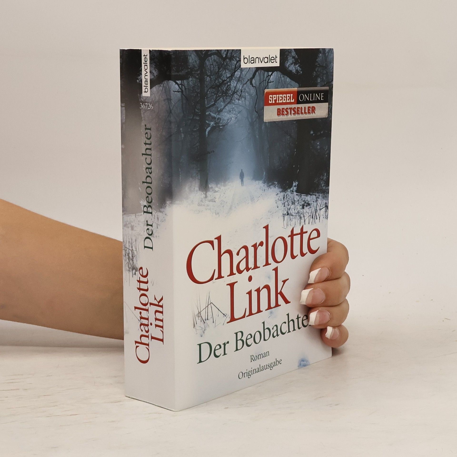 Charlotte Link Der Beobachter : Roman