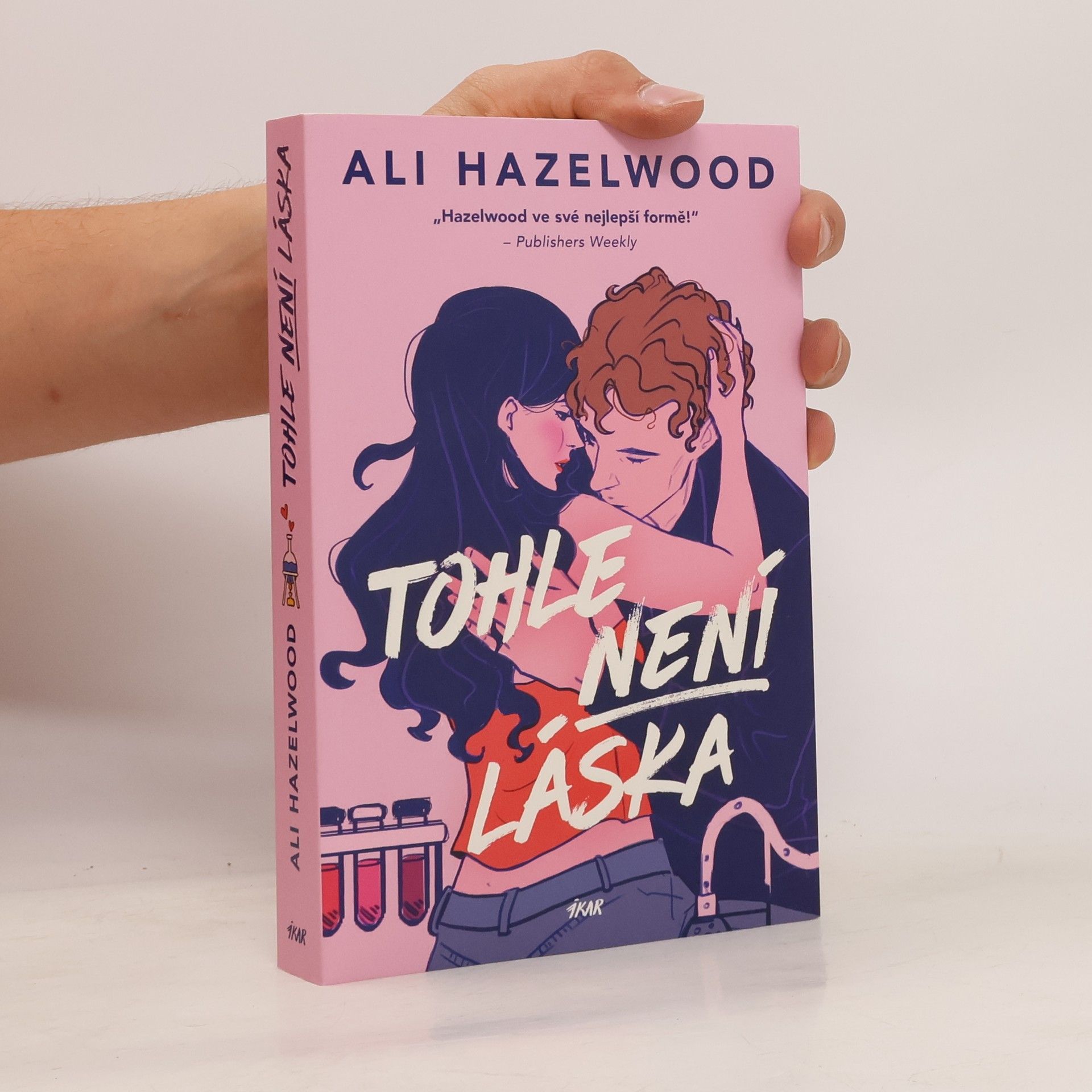 Ali Hazelwood Tohle není láska