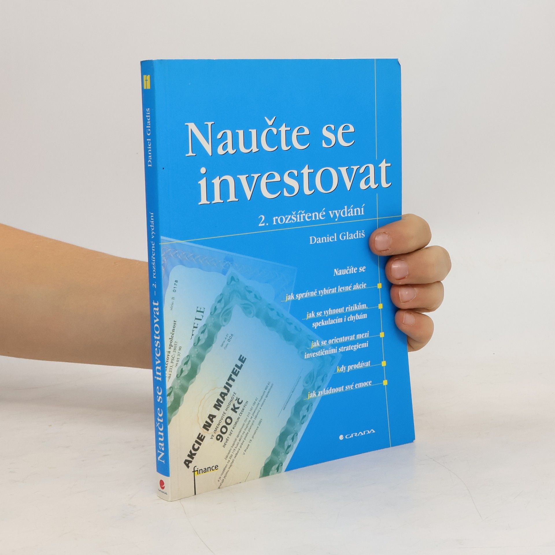 Daniel Gladiš Naučte se investovat, 2., rozšířené vydání