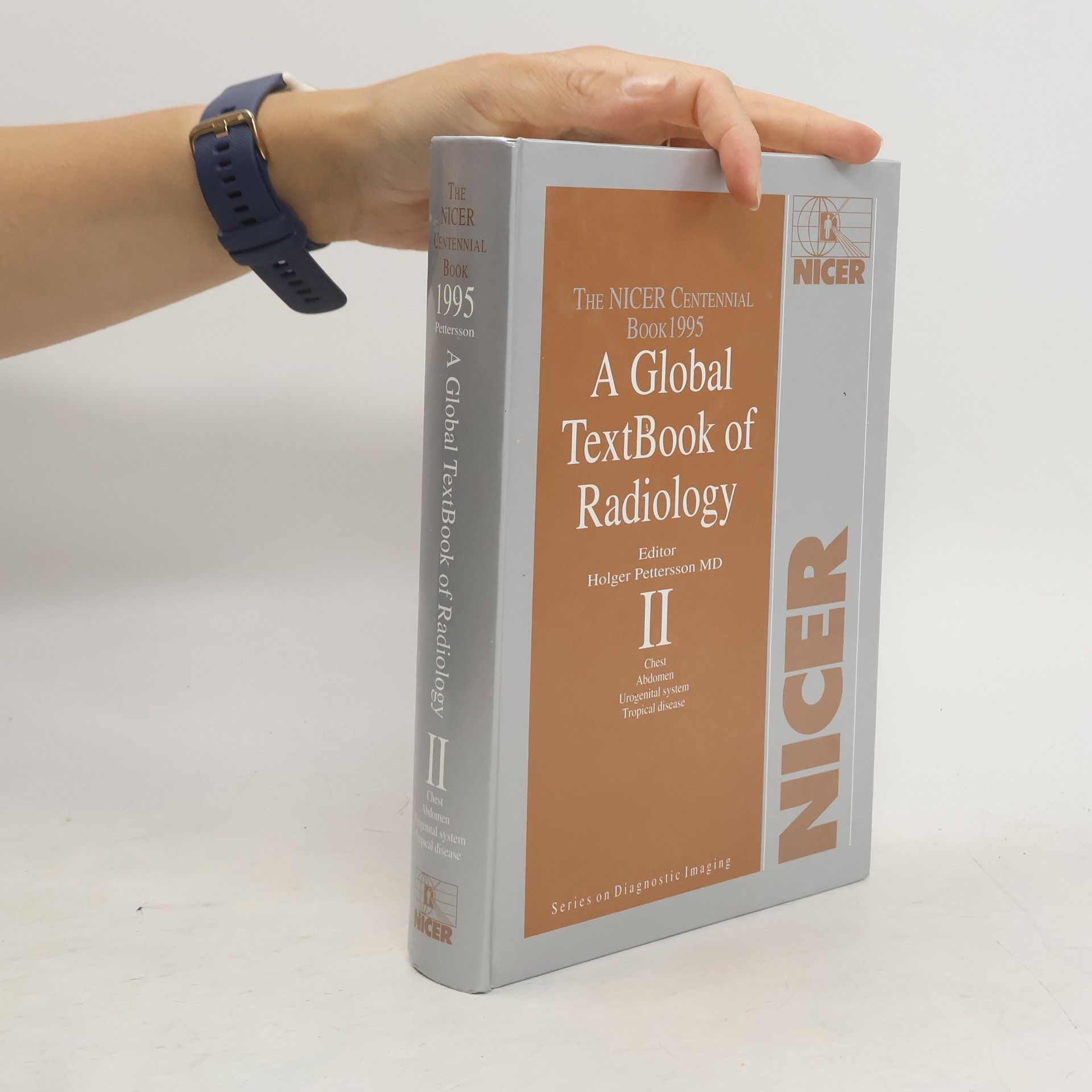 Holger Pettersson A Global Textbook of Radiology II