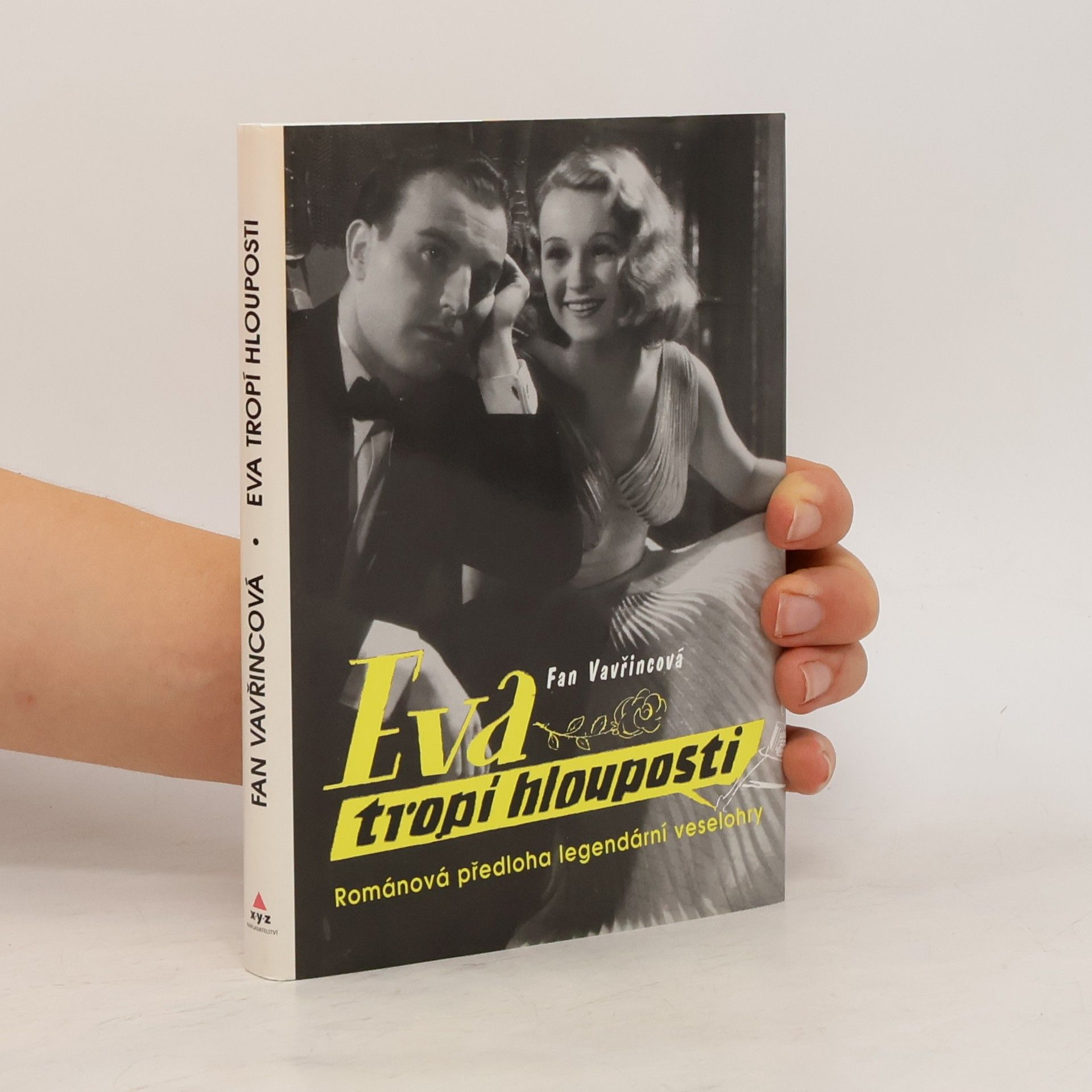 Fan Vavřincová Eva tropí hlouposti