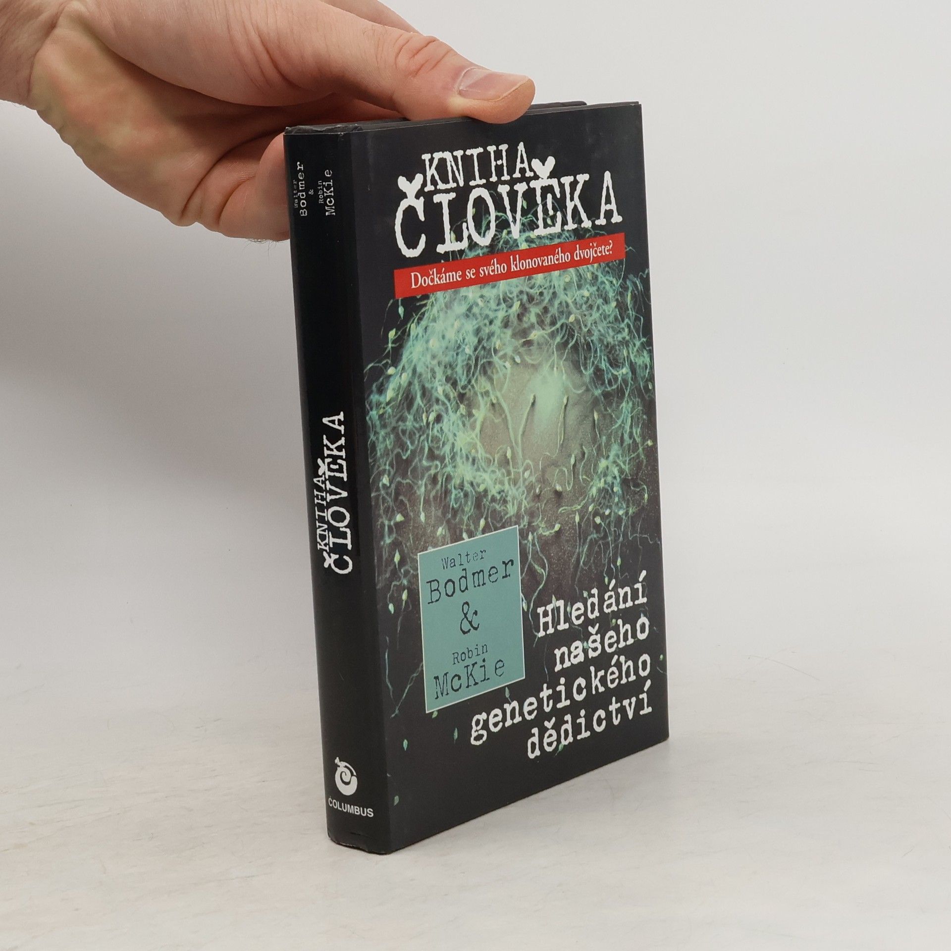 W. F. Walter Fred Bodmer Kniha člověka. Hledání našeho genetického dědictví