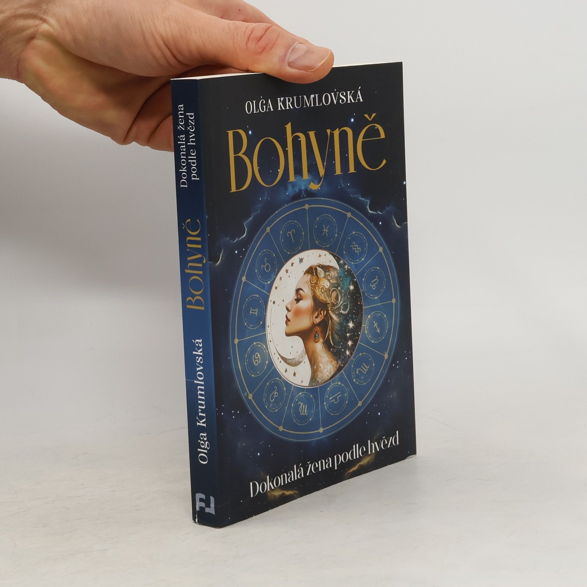 Olga Krumlovská Bohyně. Dokonalá žena podle hvězd