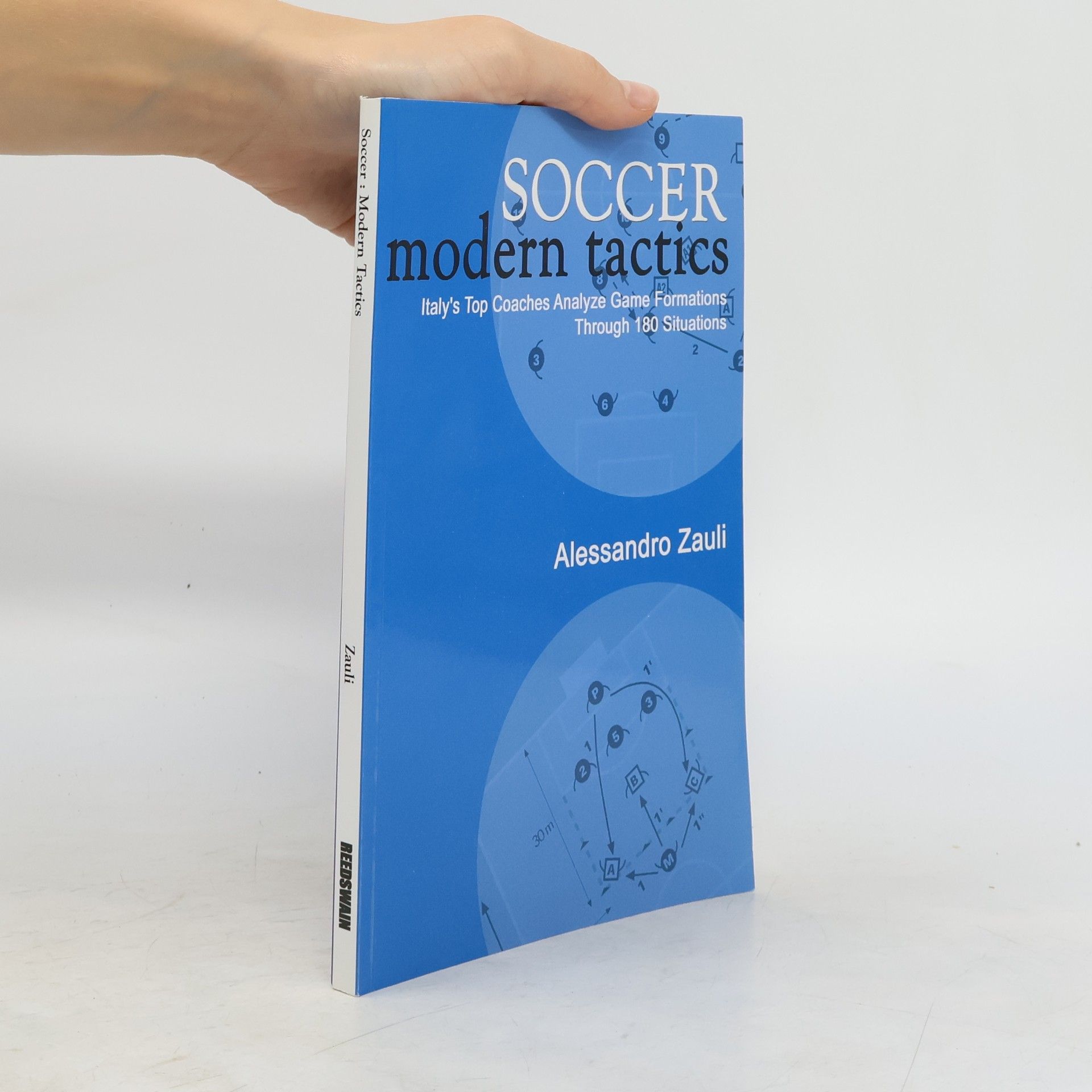 Alessandro Zauli Soccer. Modern Tactics