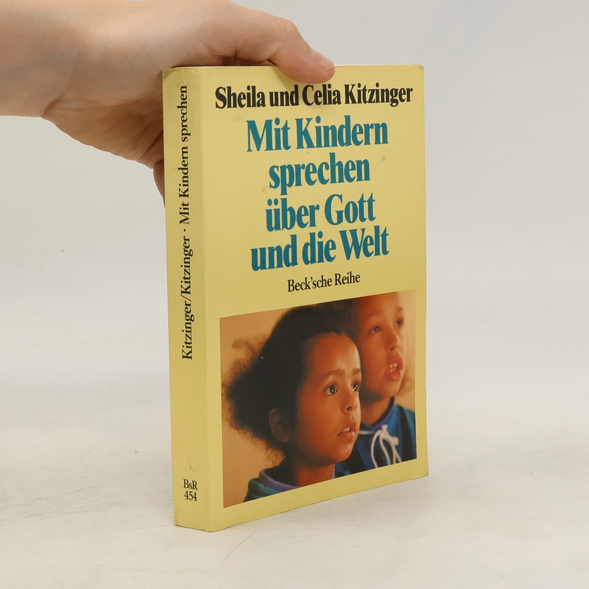 Sheila Kitzinger Mit Kindern sprechen über Gott und die Welt