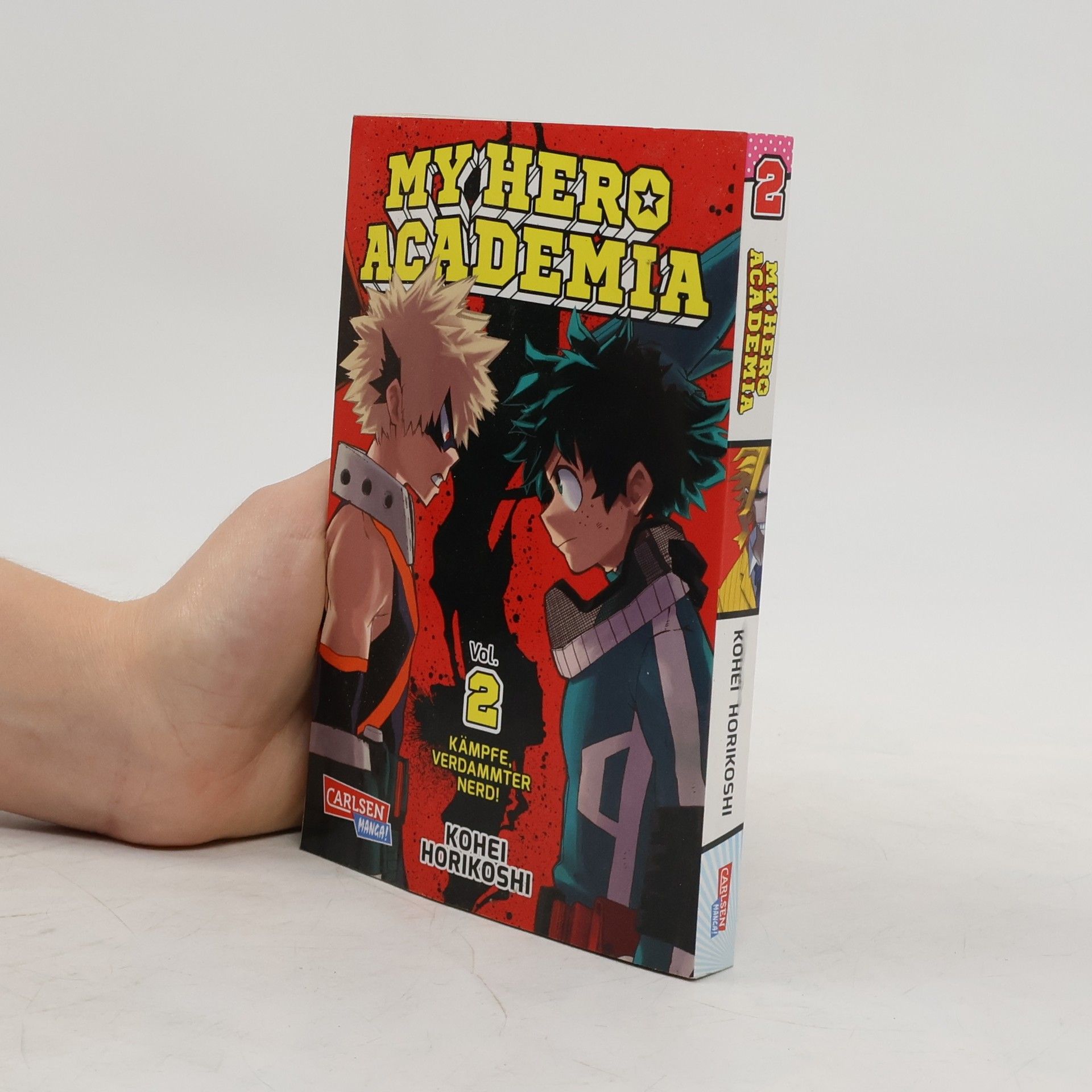 Kōhei Horikoshi My Hero Academia 02 : Kämpfe, verdammter Nerd!