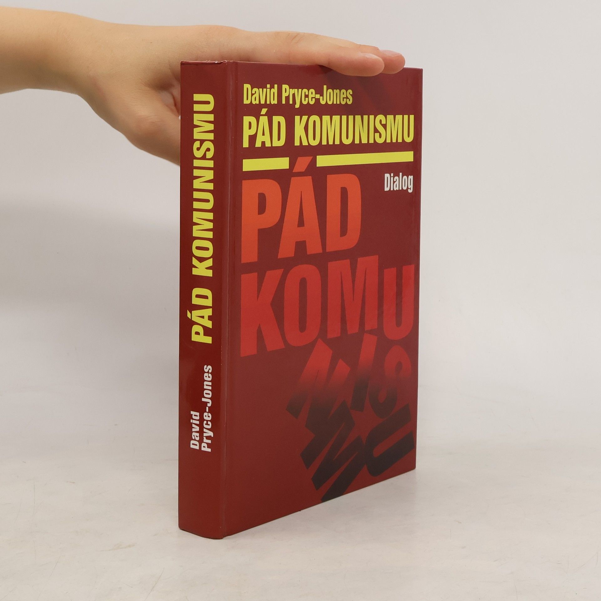 David Jones Pád komunismu
